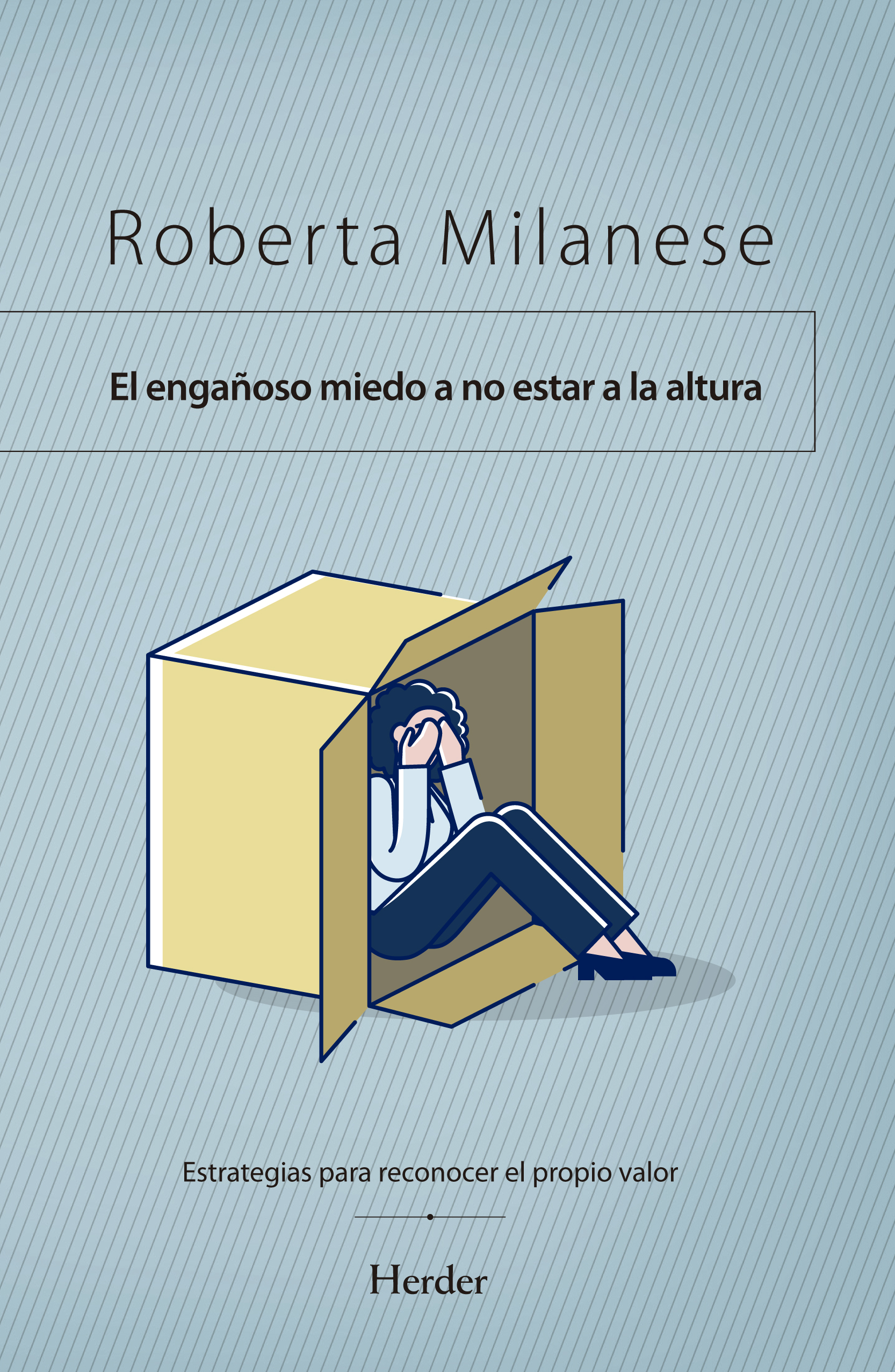 El engañoso miedo a no estar a la altura