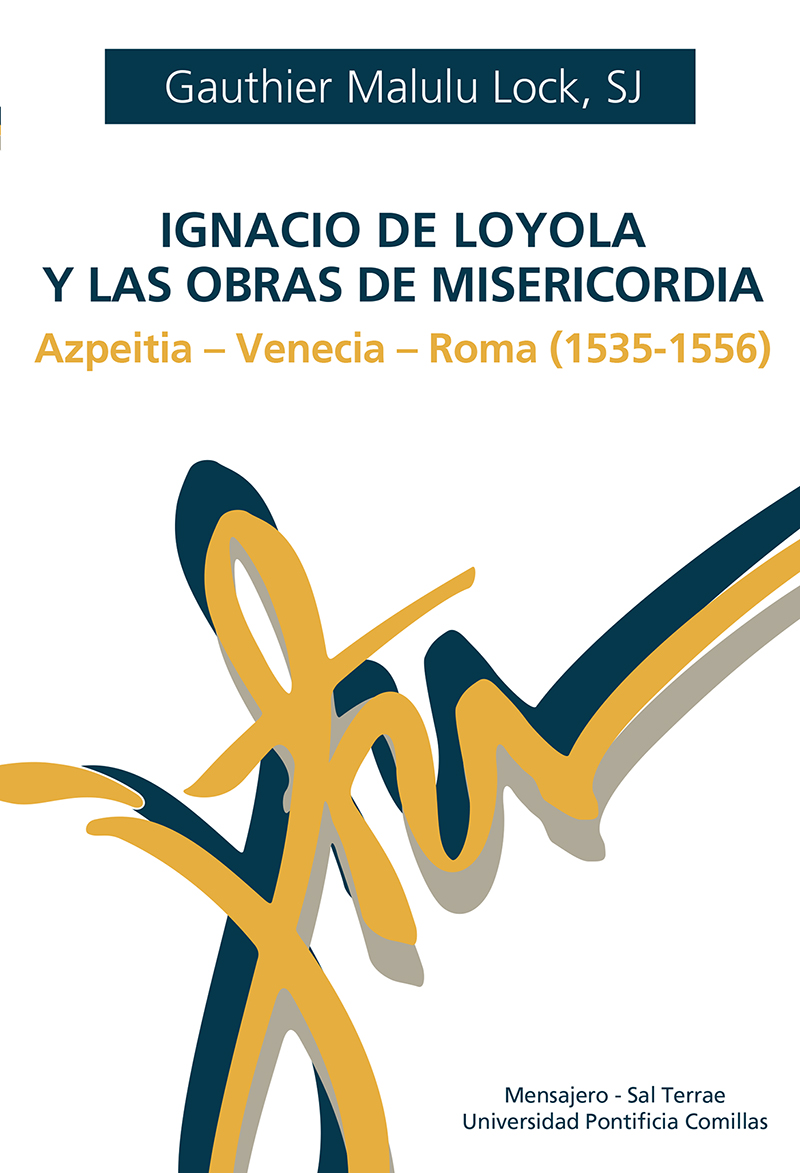 Ignacio de Loyola y las obras de misericordia