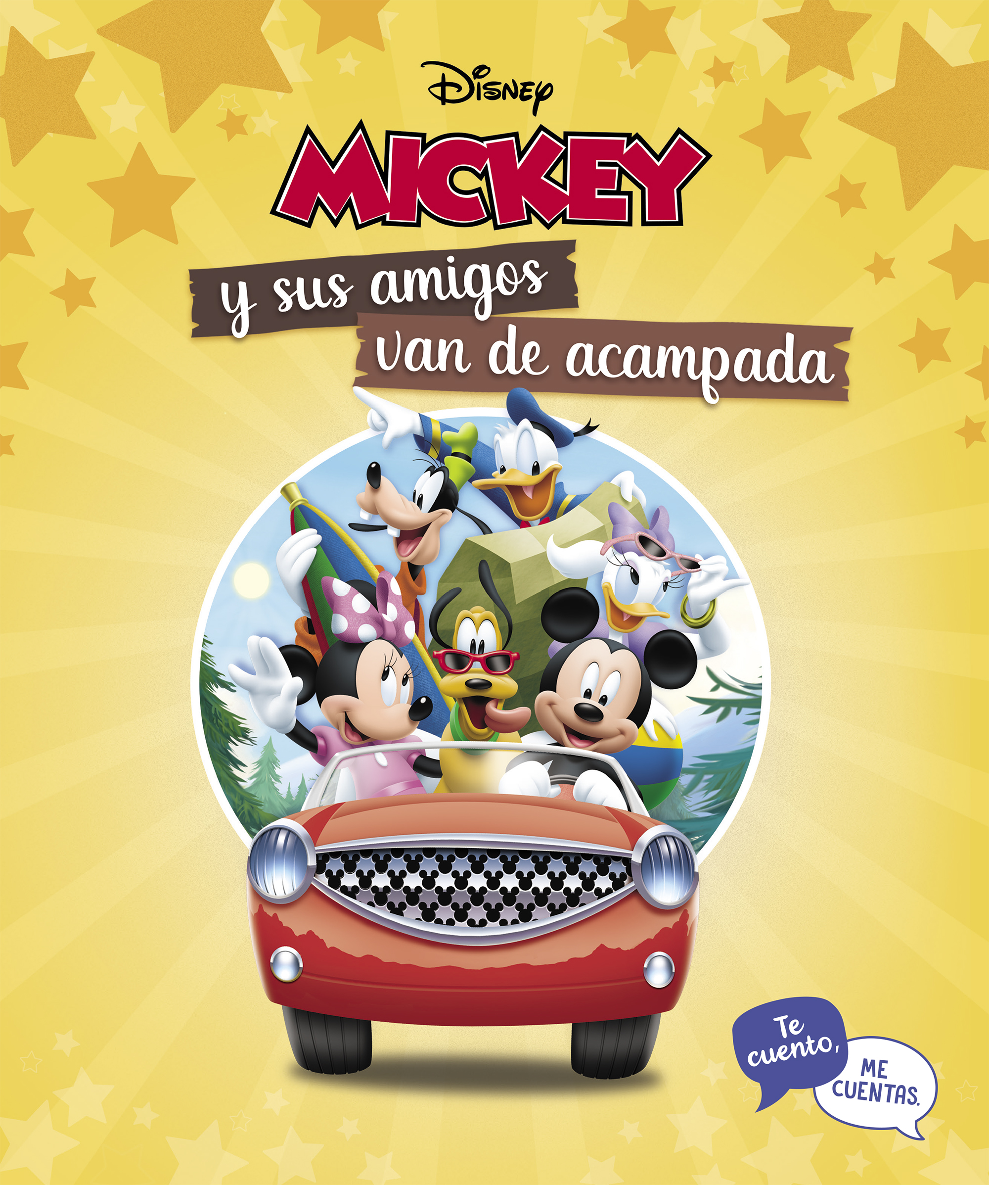 Mickey y sus amigos van de acampada. Te cuento, me cuentas (Cuentos Disney)