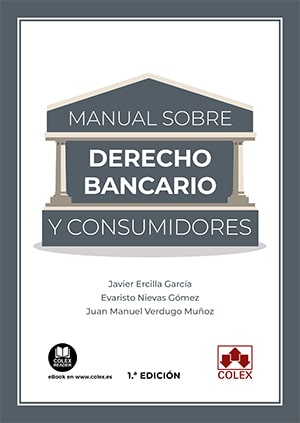 Manual sobre Derecho bancario y consumidores