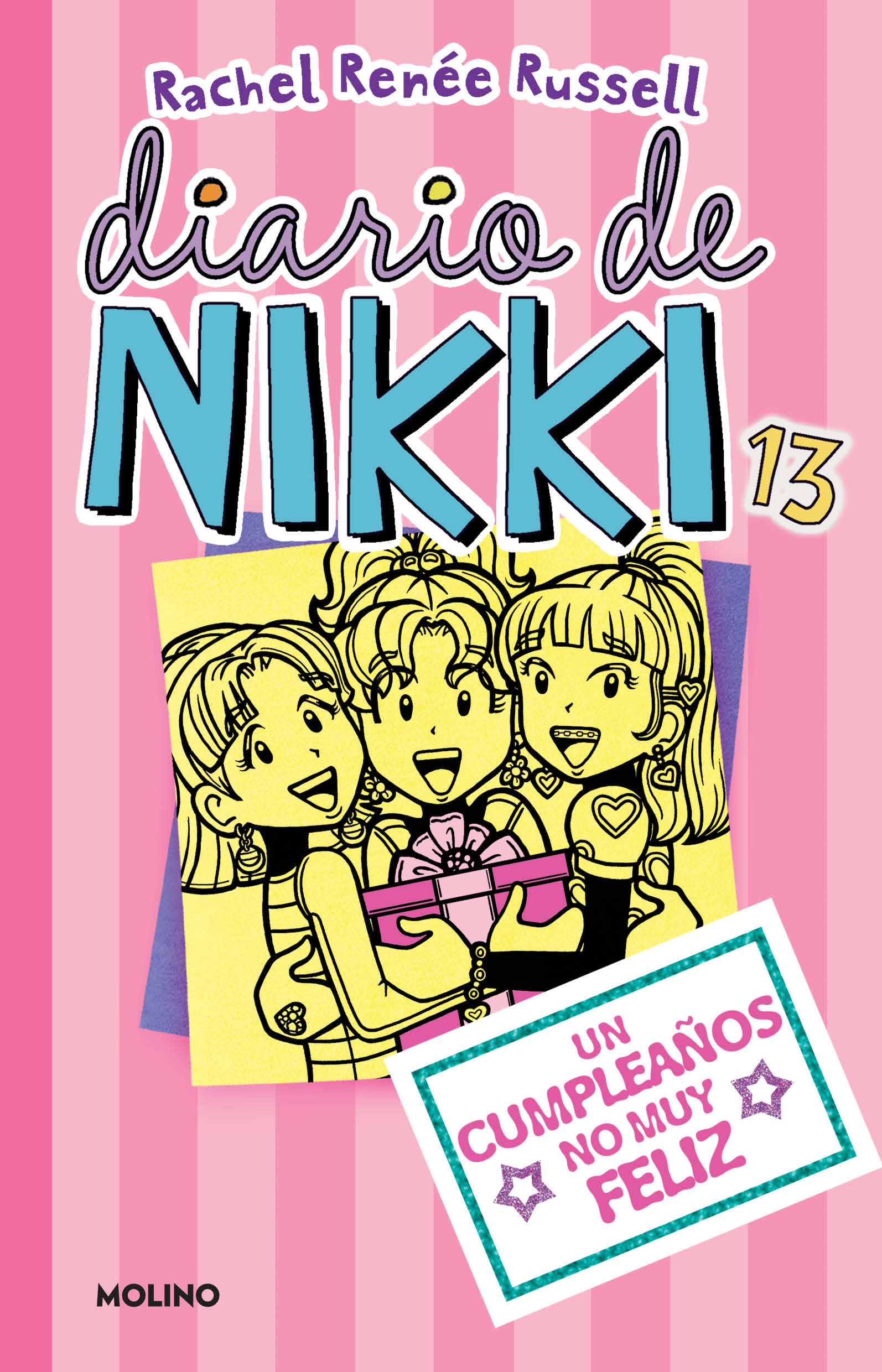Diario de Nikki 13 - Un cumpleaños no muy feliz