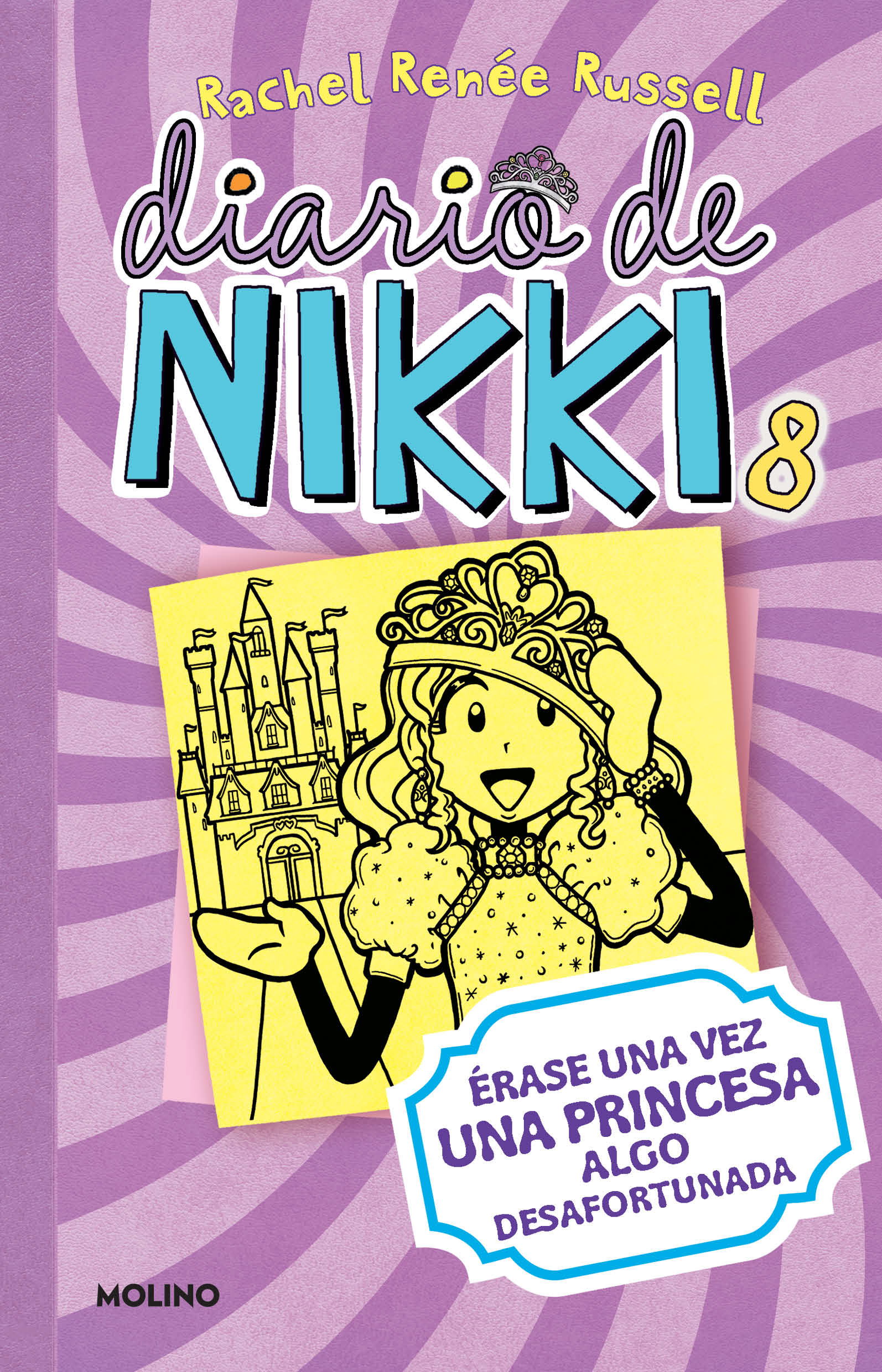 Diario de Nikki 8 - Érase una vez una princesa algo desafortunada