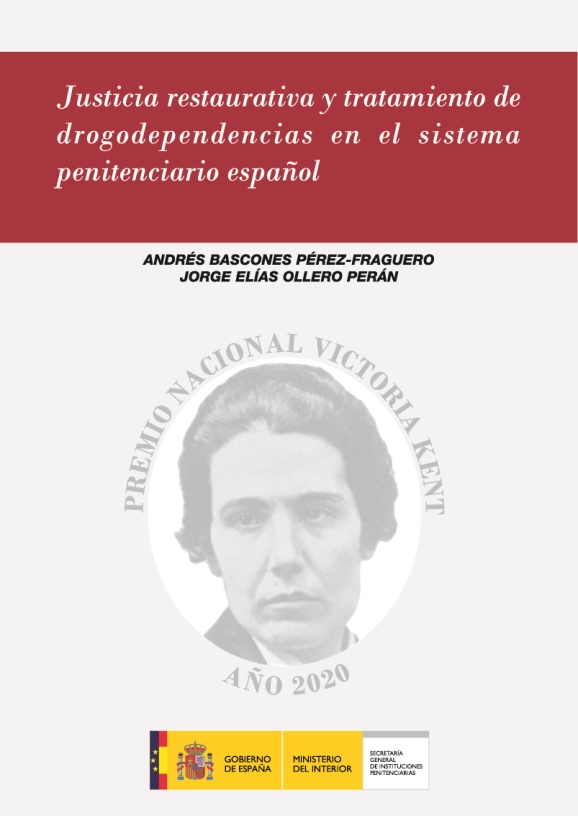 Justicia restaurativa y tratamiento de drogodependencias en el sistema penitenciario español