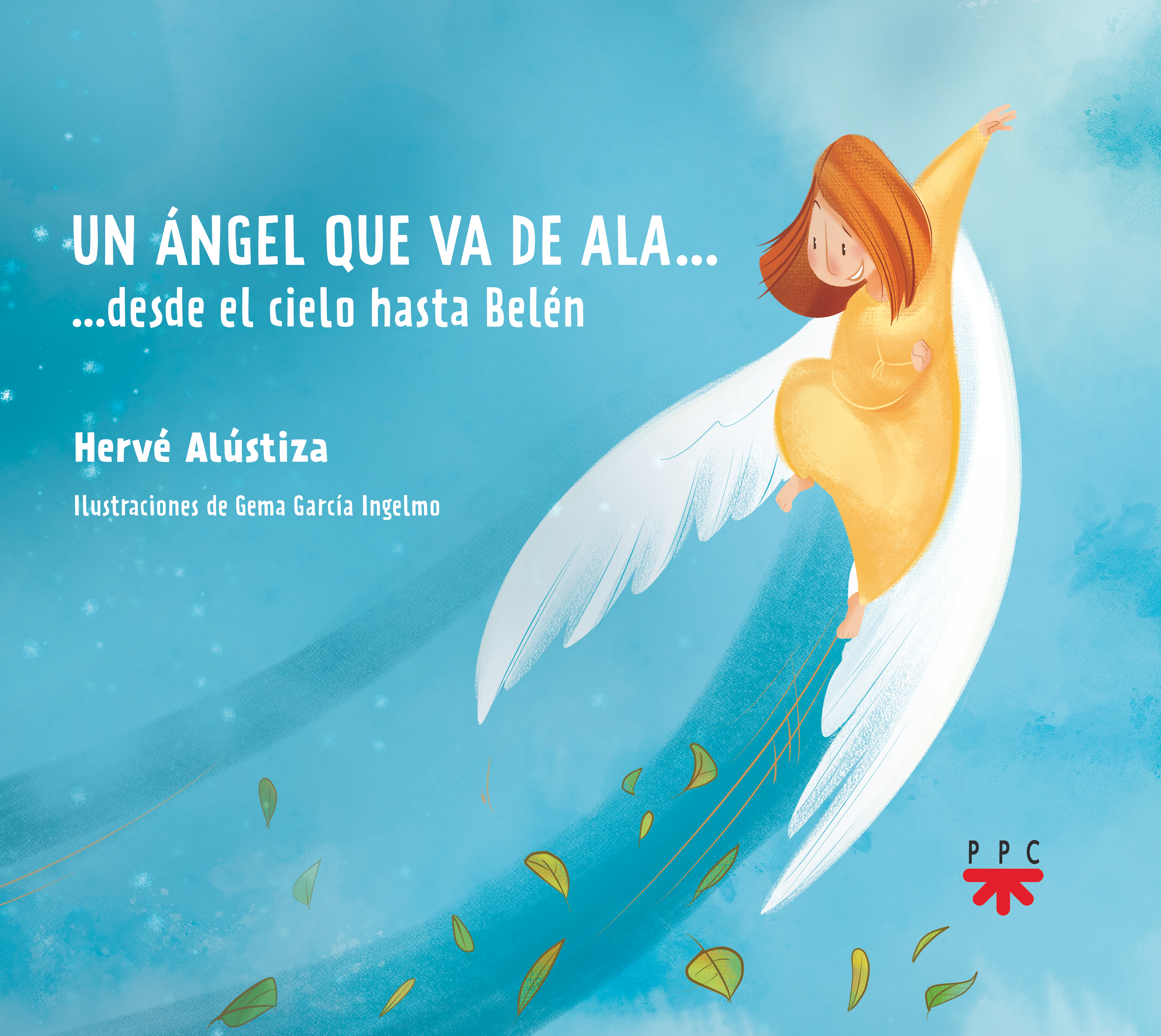 Un ángel que va de ala...desde el cielo hasta Belén