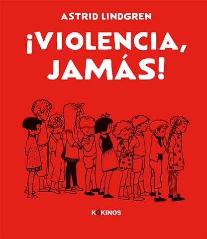 ¡Violencia, jamás!