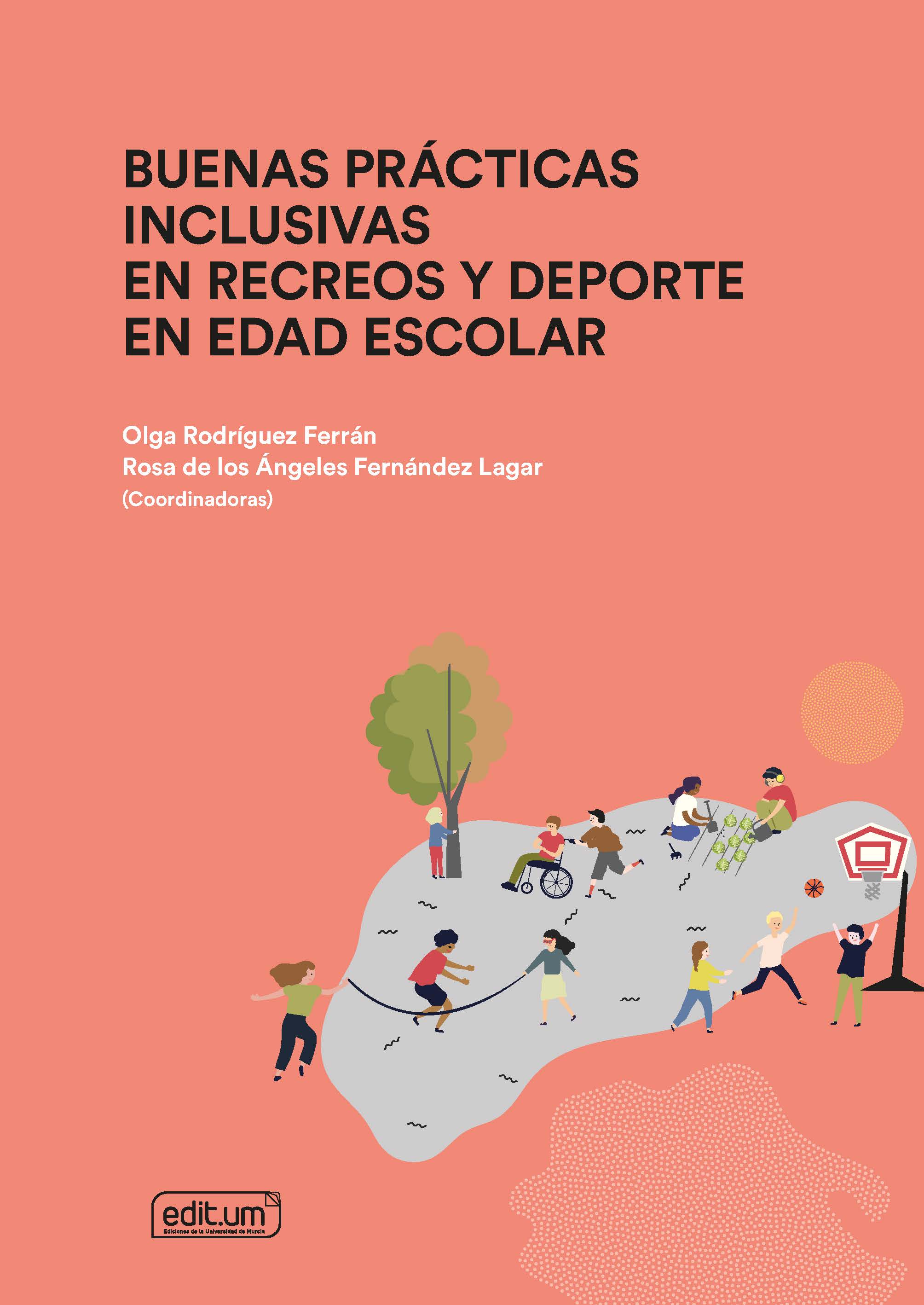 Buenas Prácticas Inclusivas en Recreos y Deporte en Edad Escolar