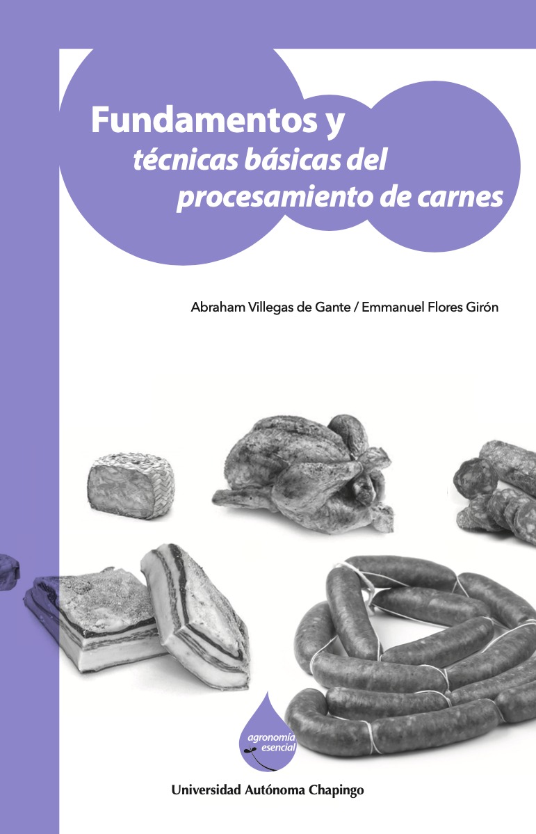 Fundamentos y técnicas básicas del procesamiento de carnes