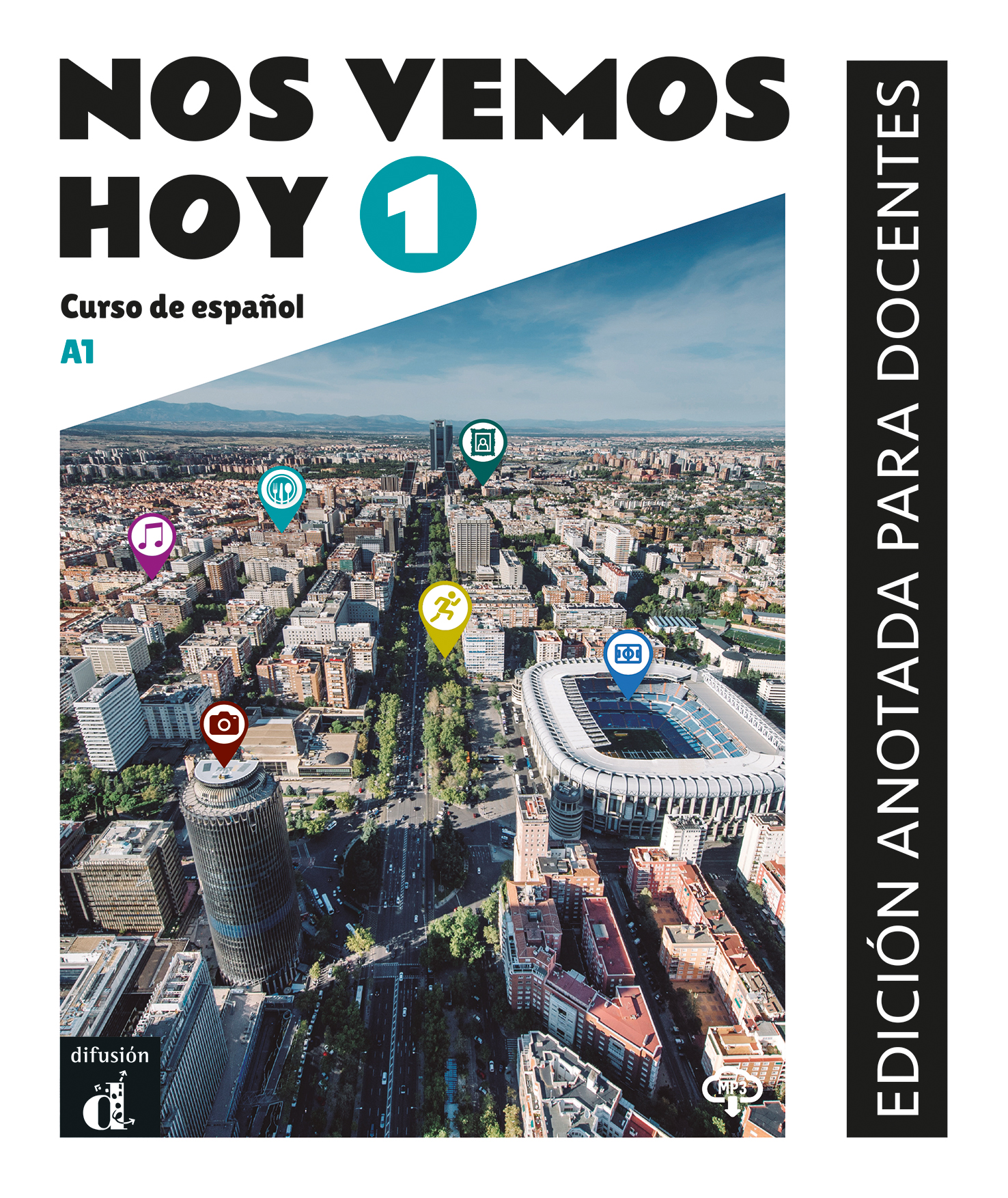 Nos Vemos Hoy 1- Ed. Anotada para docentes
