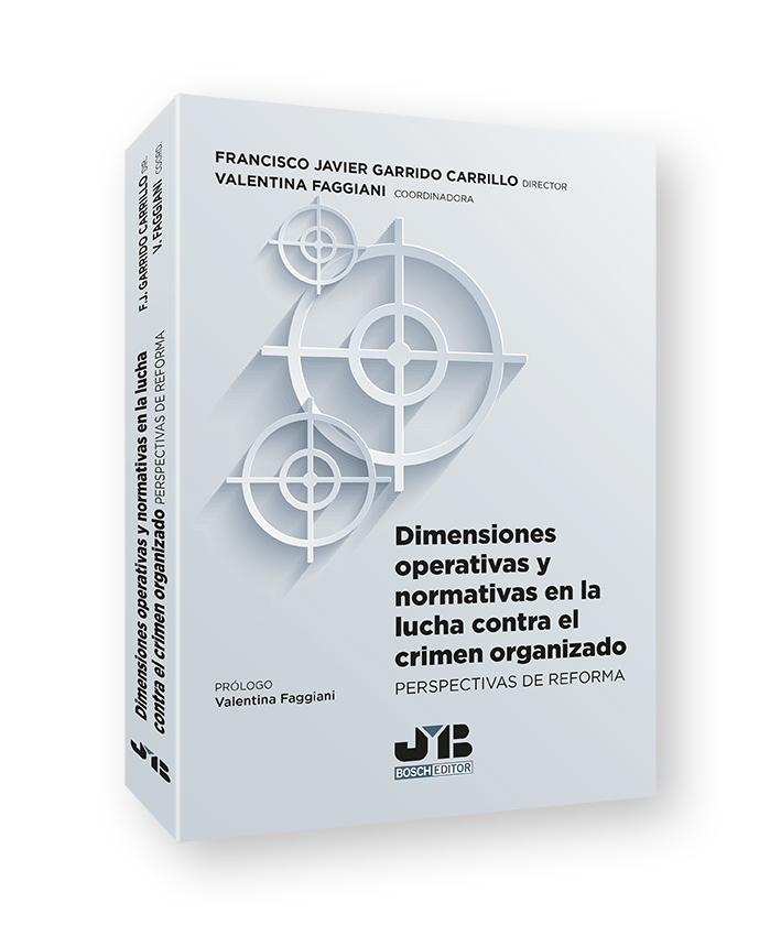 Dimensiones operativas y normativas en la lucha contra el crimen organizado