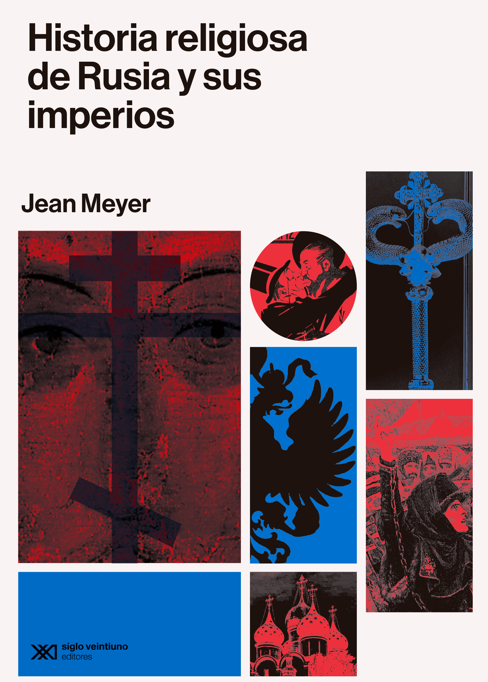 Historia religiosa de Rusia y sus imperios