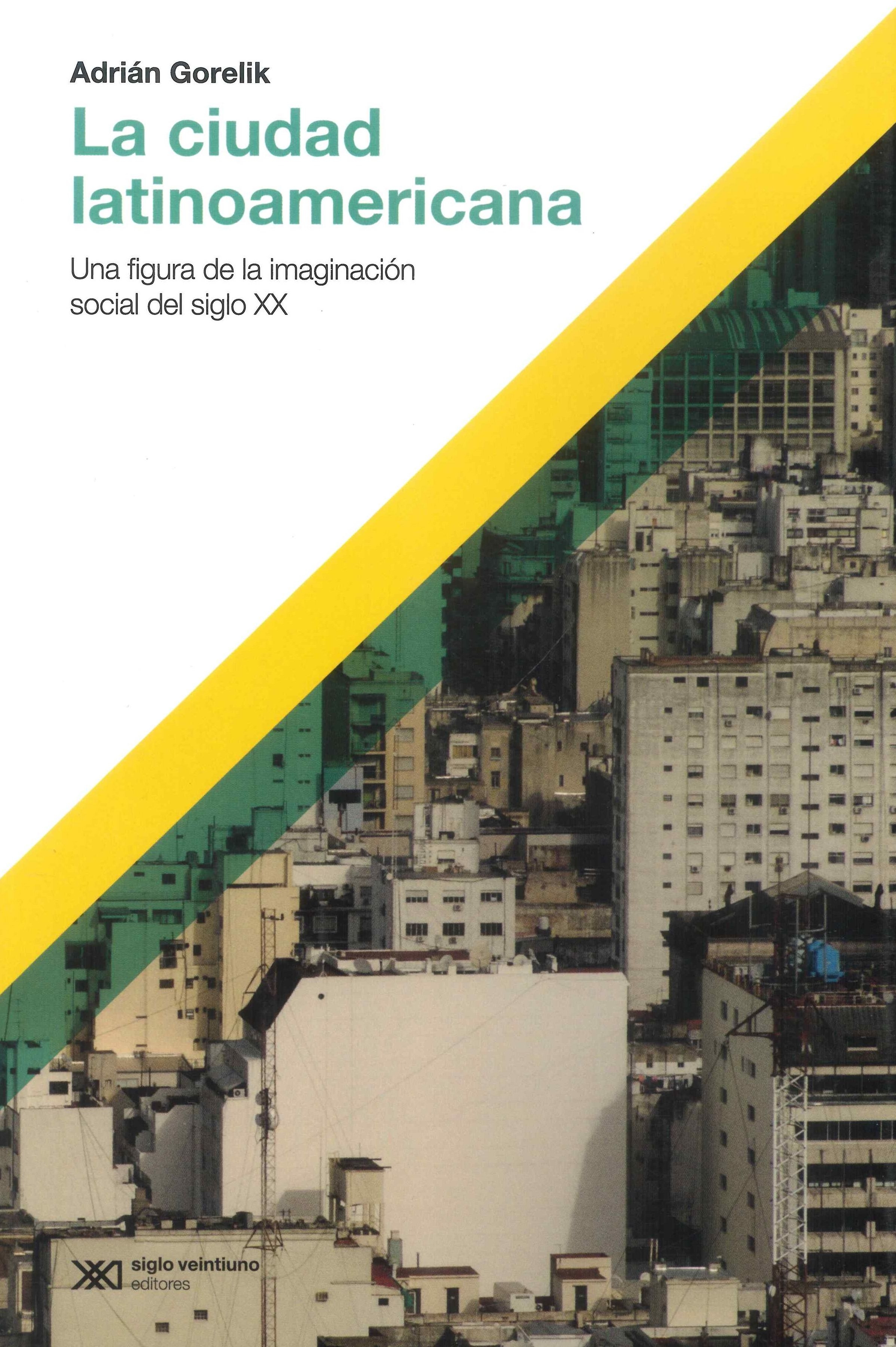 La ciudad latinoamericana