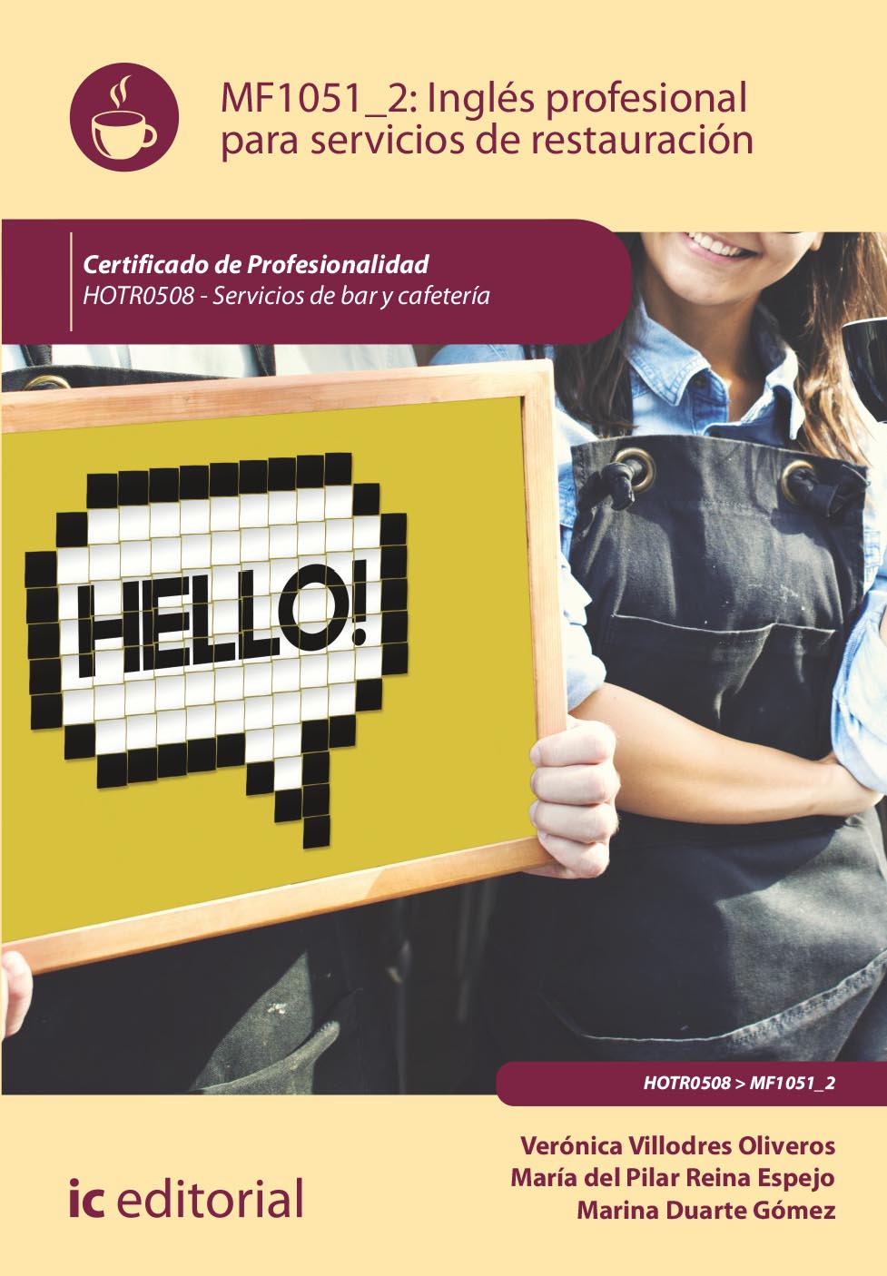 Inglés profesional para servicios de restauración. HOTR0508 - Servicios de bar y cafetería