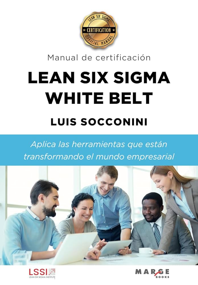 Lean Six Sigma White Belt