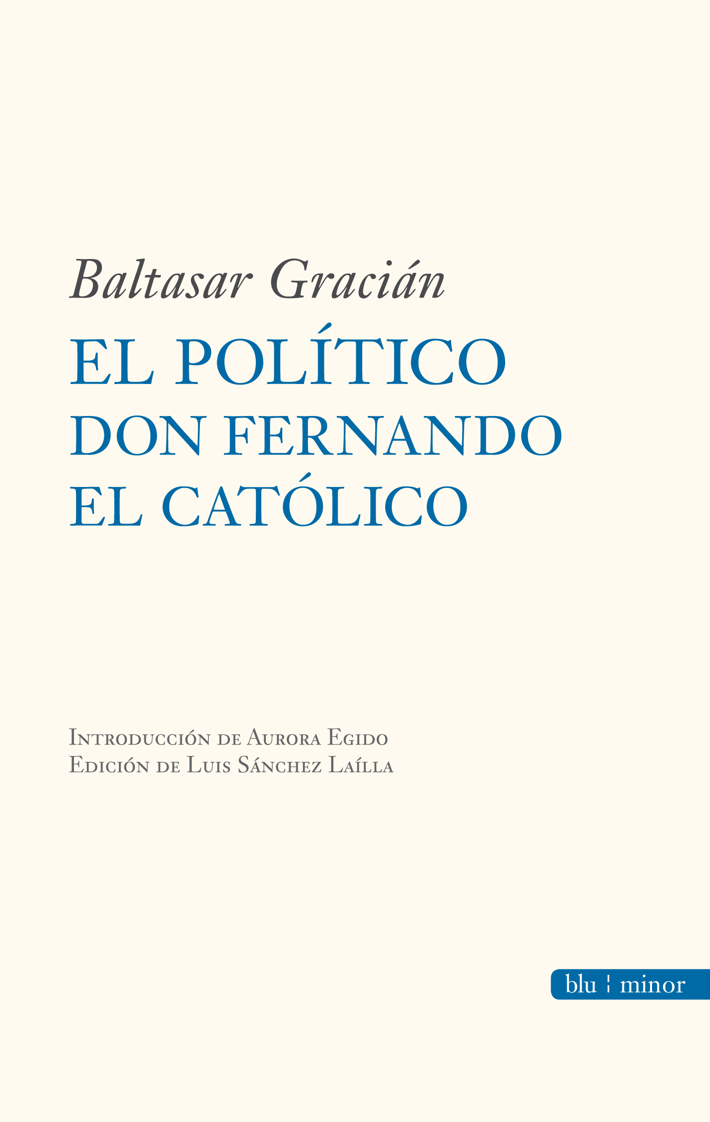 El político don Fernando el católico