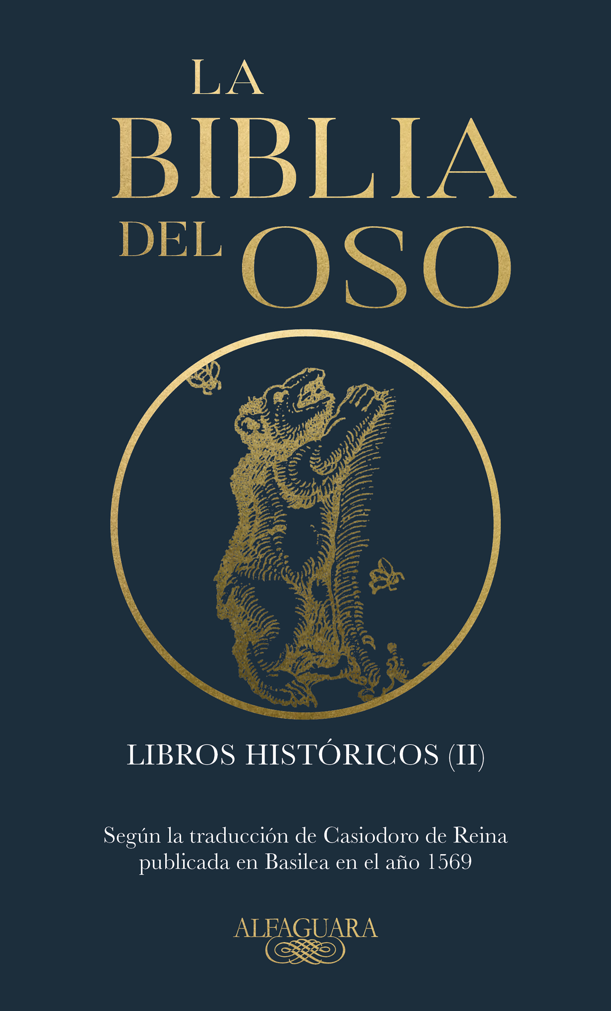 La Biblia del Oso. Libros Históricos (II)