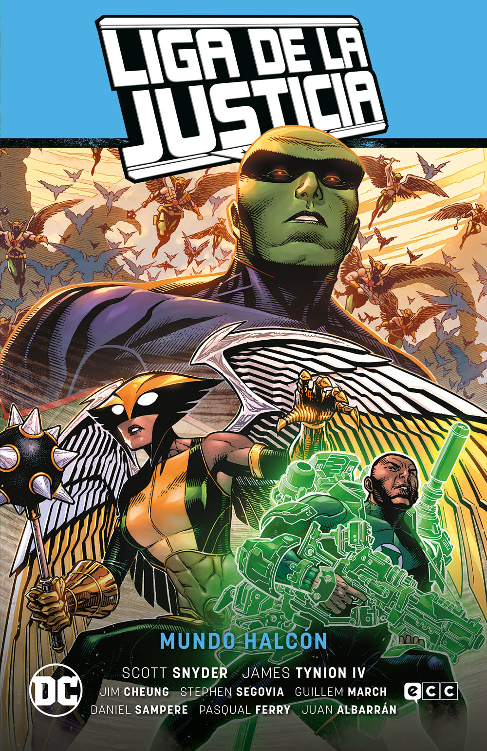 Liga de la Justicia vol. 03: Mundo Halcón (LJ Saga – La Totalidad Parte 4)