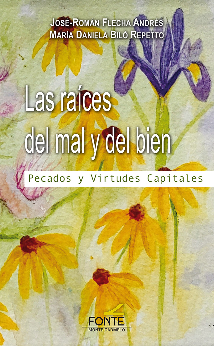 Las raíces del mal y del bien