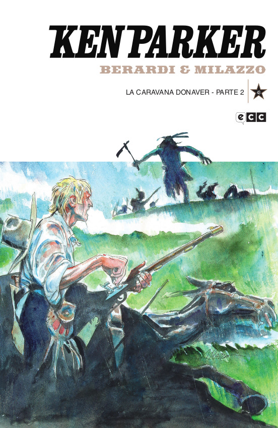 Ken Parker núm. 43:  La caravana Donaver Parte 2