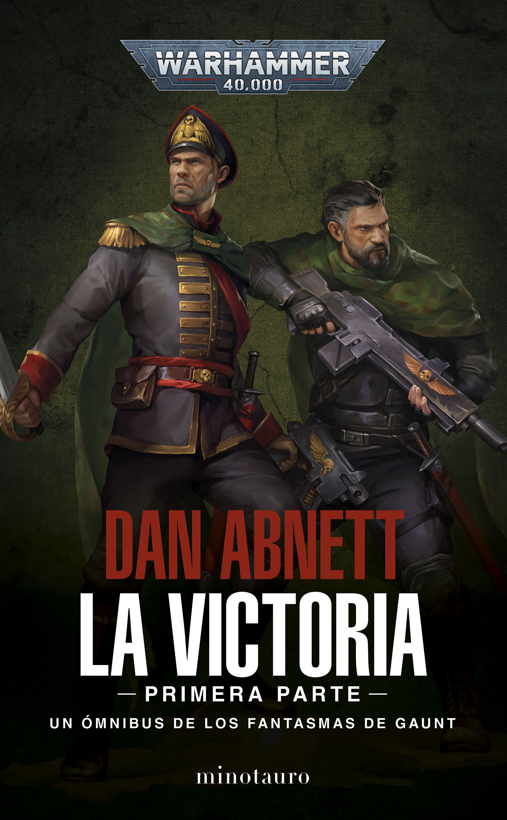 Los Fantasmas de Gaunt Omnibus nº 04 La Victoria: Primera Parte