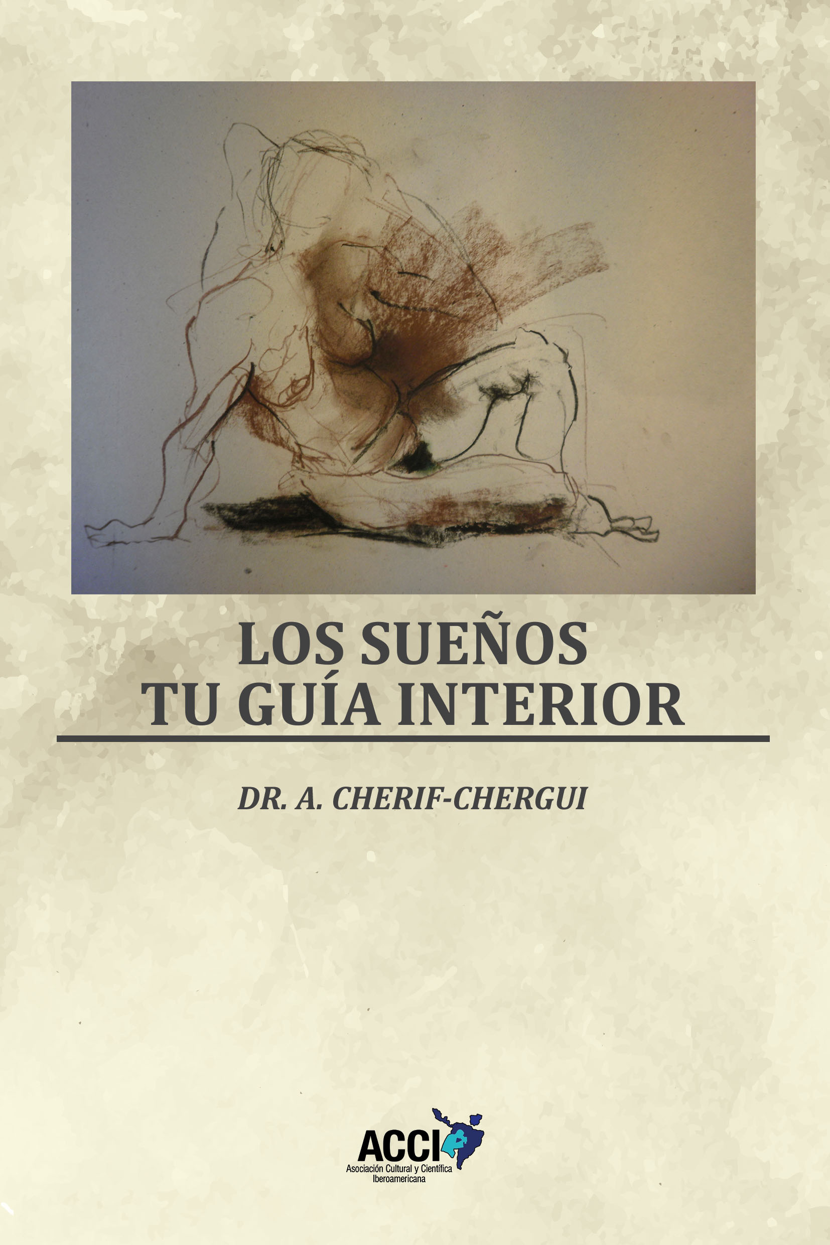 Los sueños. Tu guía interior