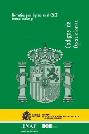 Normativa para ingreso en el CSACE: Materias Técnicas (V)