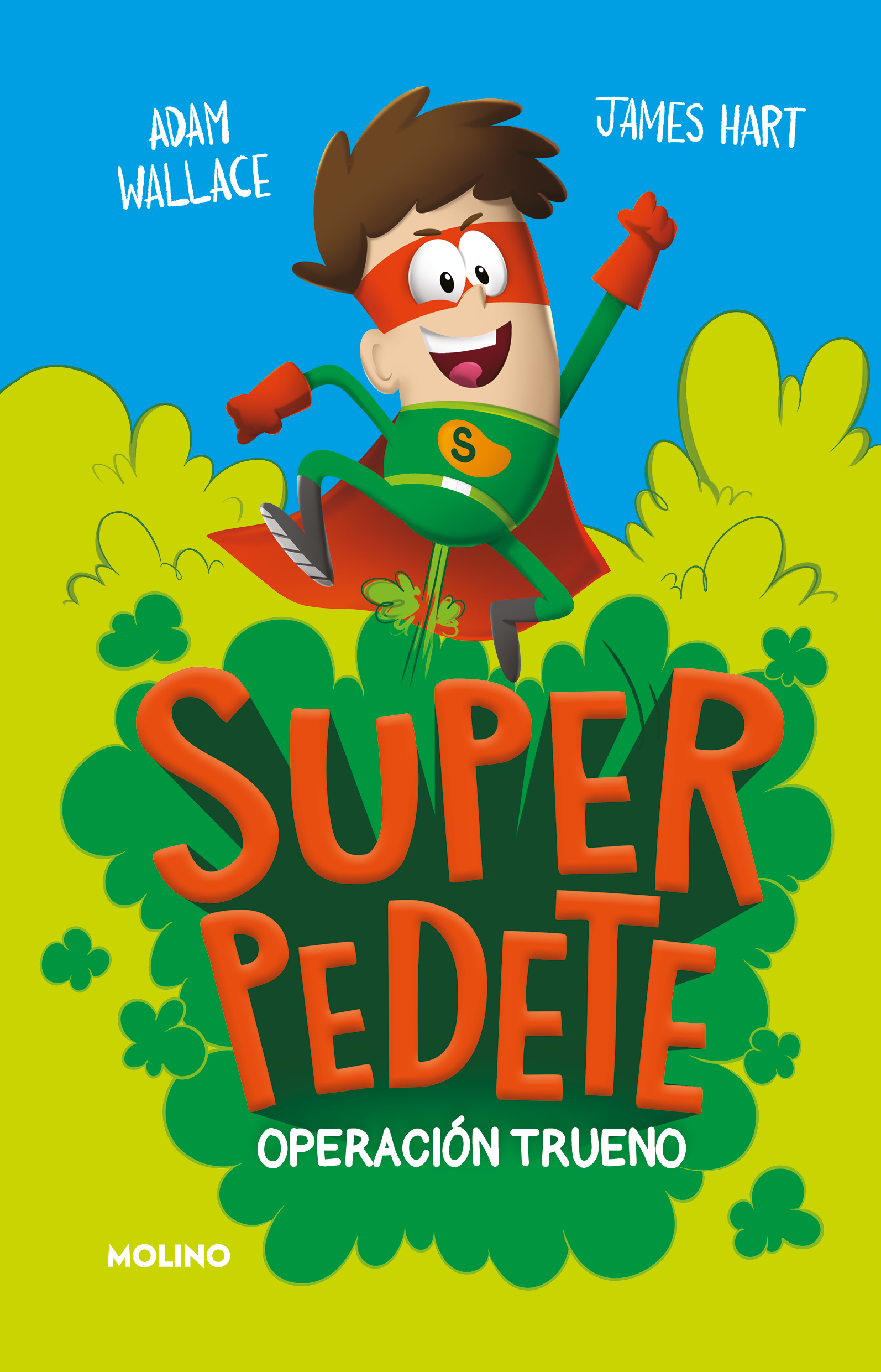 Superpedete 1 - Operación trueno