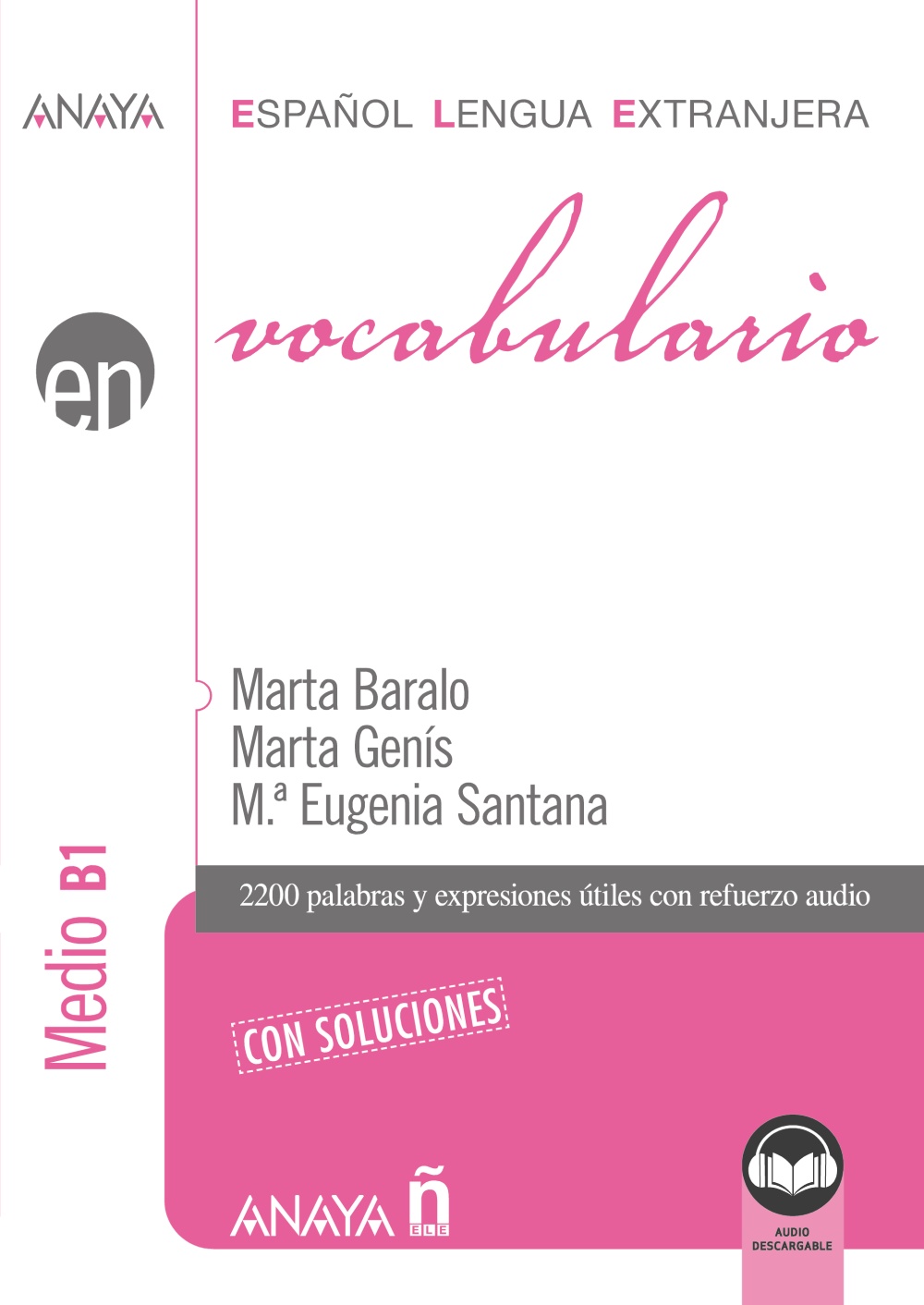 Vocabulario. Nivel Medio B1 (Ed. 2021)