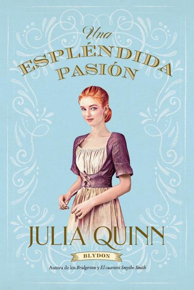 Blydon (1): Una esplendida pasión