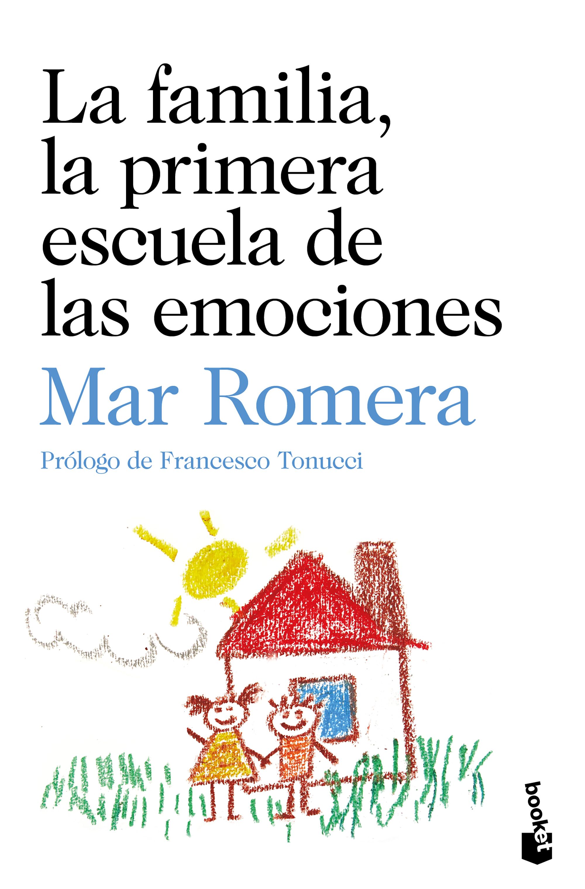 La familia, la primera escuela de las emociones