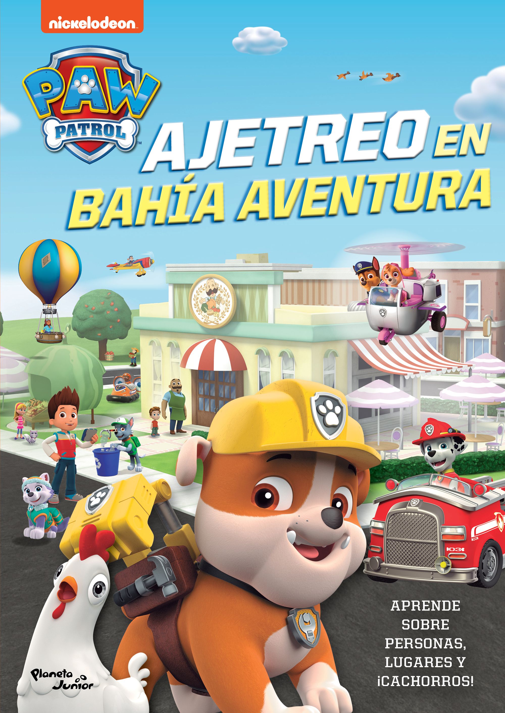 PAW Patrol. Ajetreo en Bahía Aventura