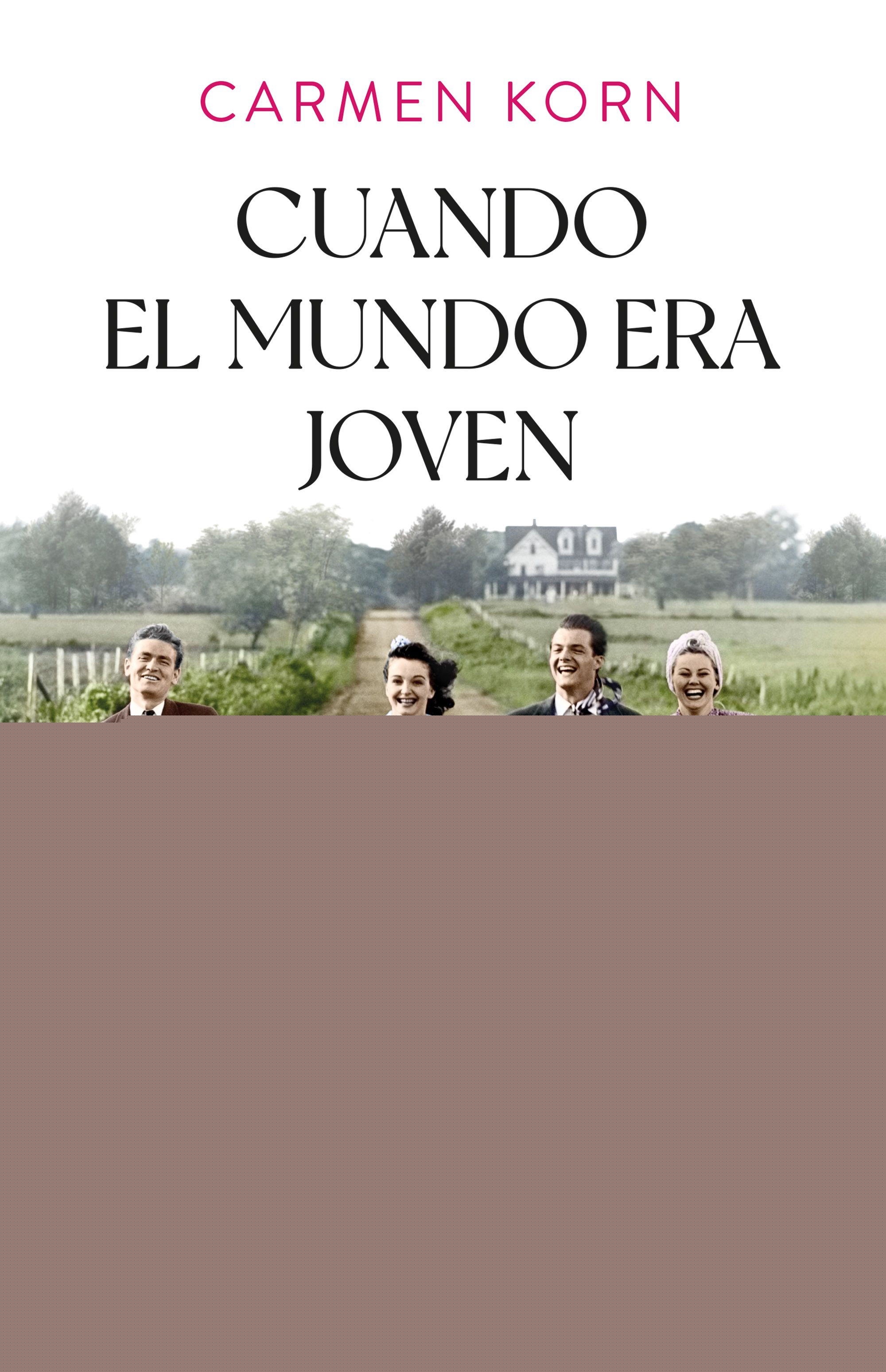 Cuando el mundo era joven