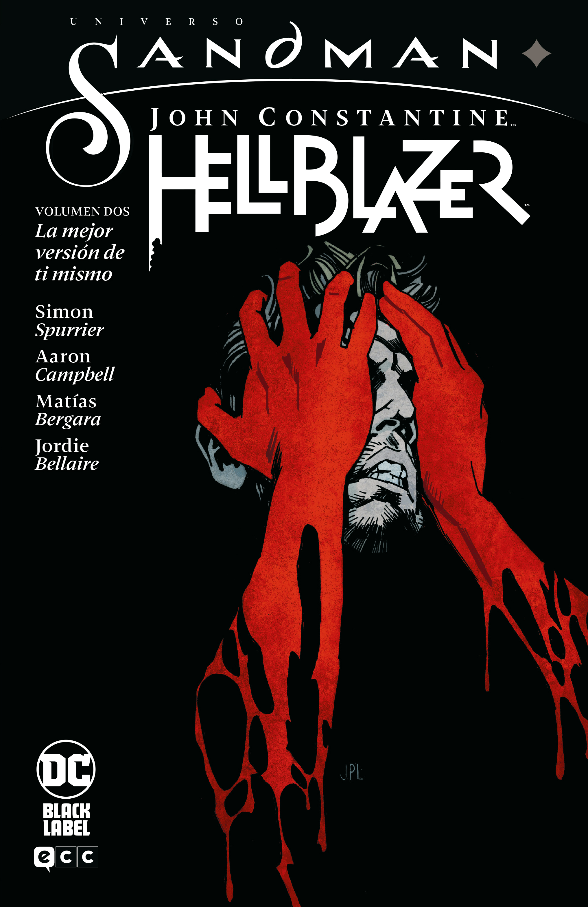 Universo Sandman: John Constantine Hellblazer vol. 2 - La mejor versión de ti mismo