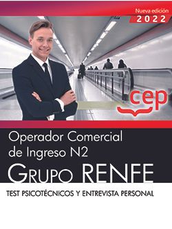 Operador Comercial de Ingreso N2. Grupo RENFE. Test psicotécnicos y entrevista personal