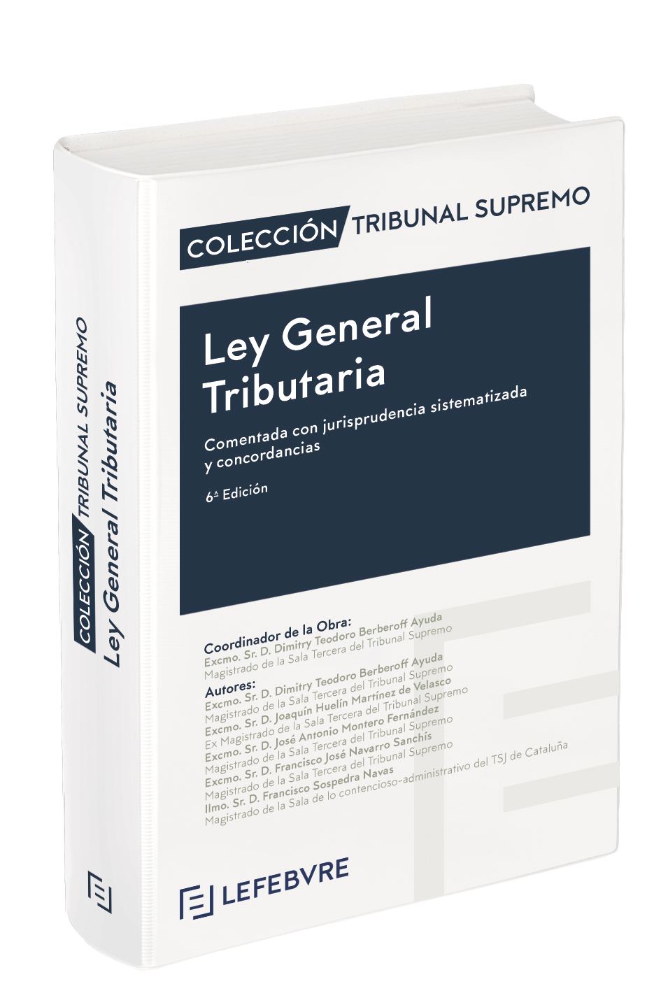 Ley General Tributaria Comentada 6ª edición