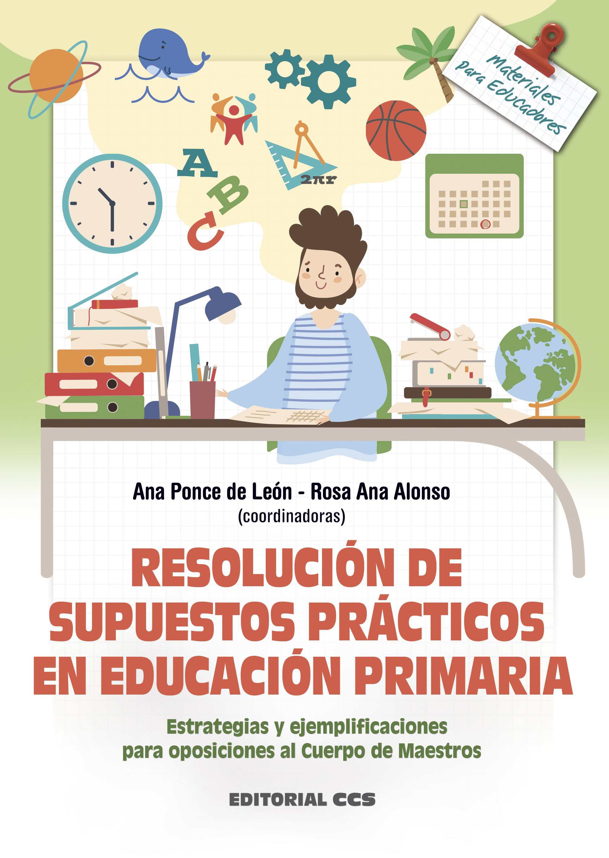 Resolución de supuestos prácticos en Educación Primaria