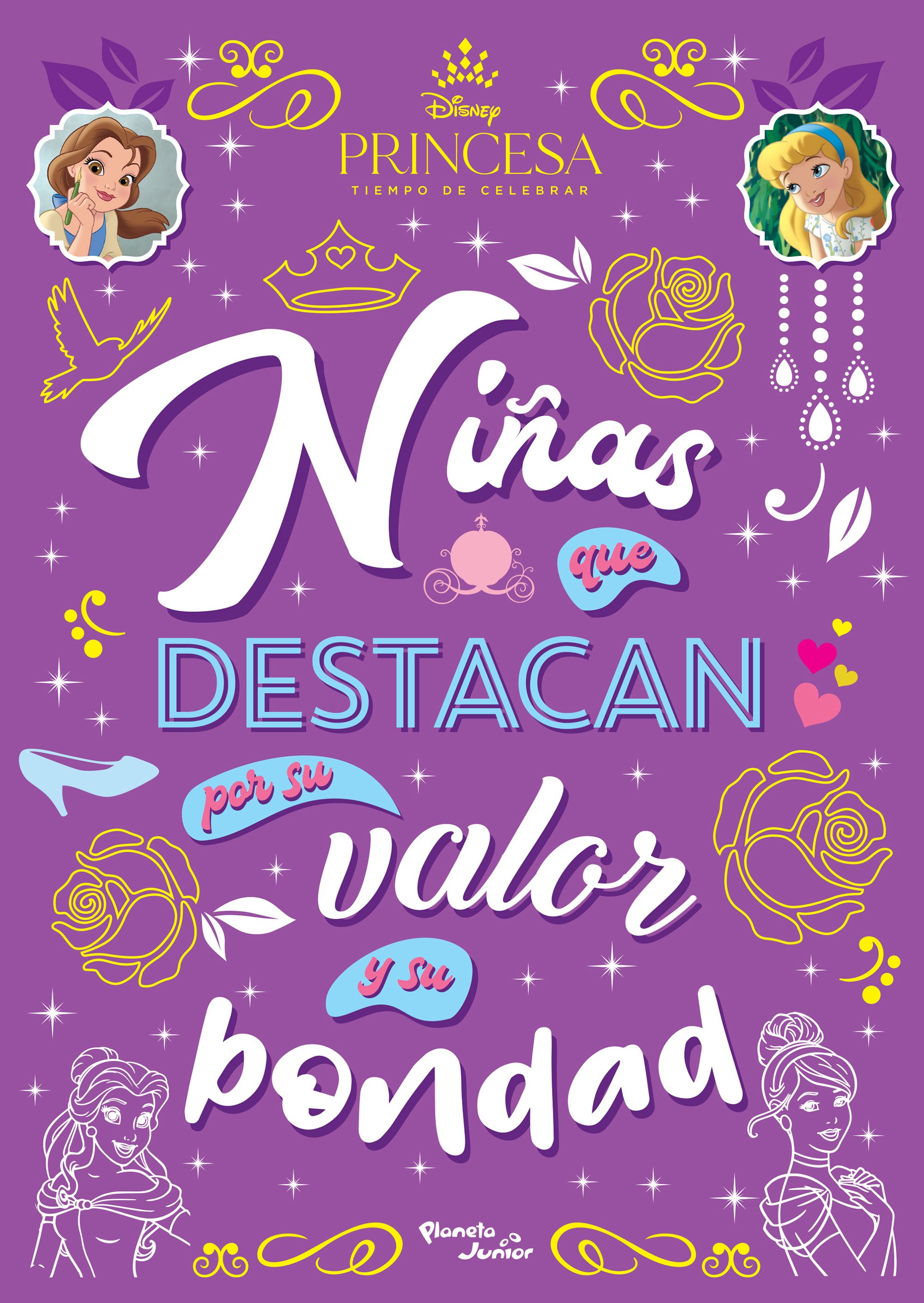 Disney Princesas. Niñas que destacan por su valor y su bondad