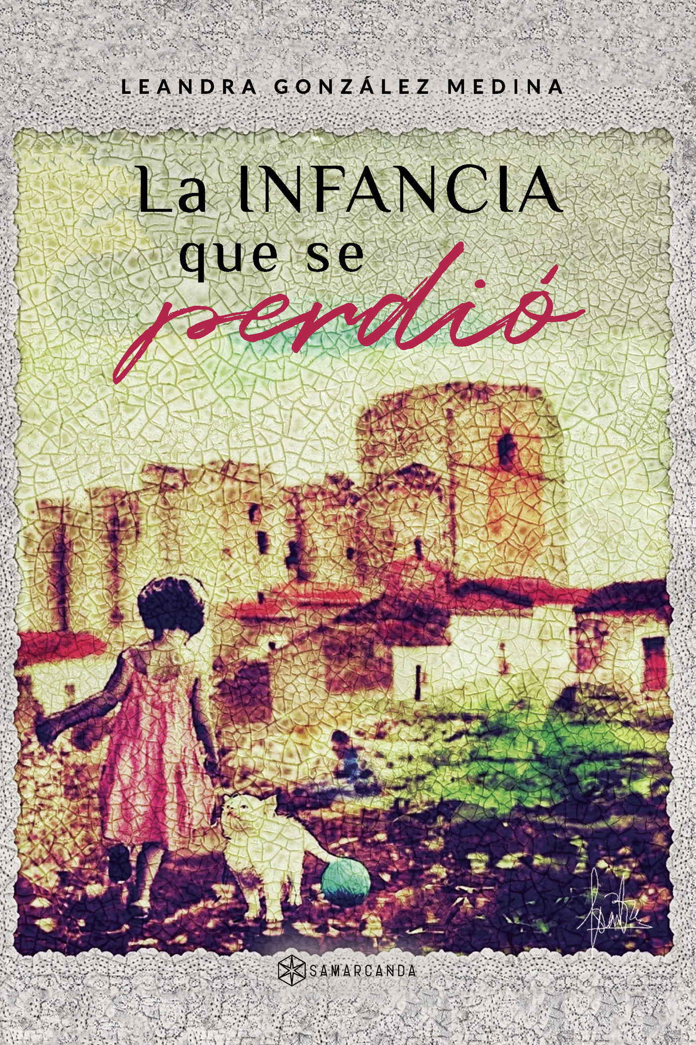 La infancia que se perdió