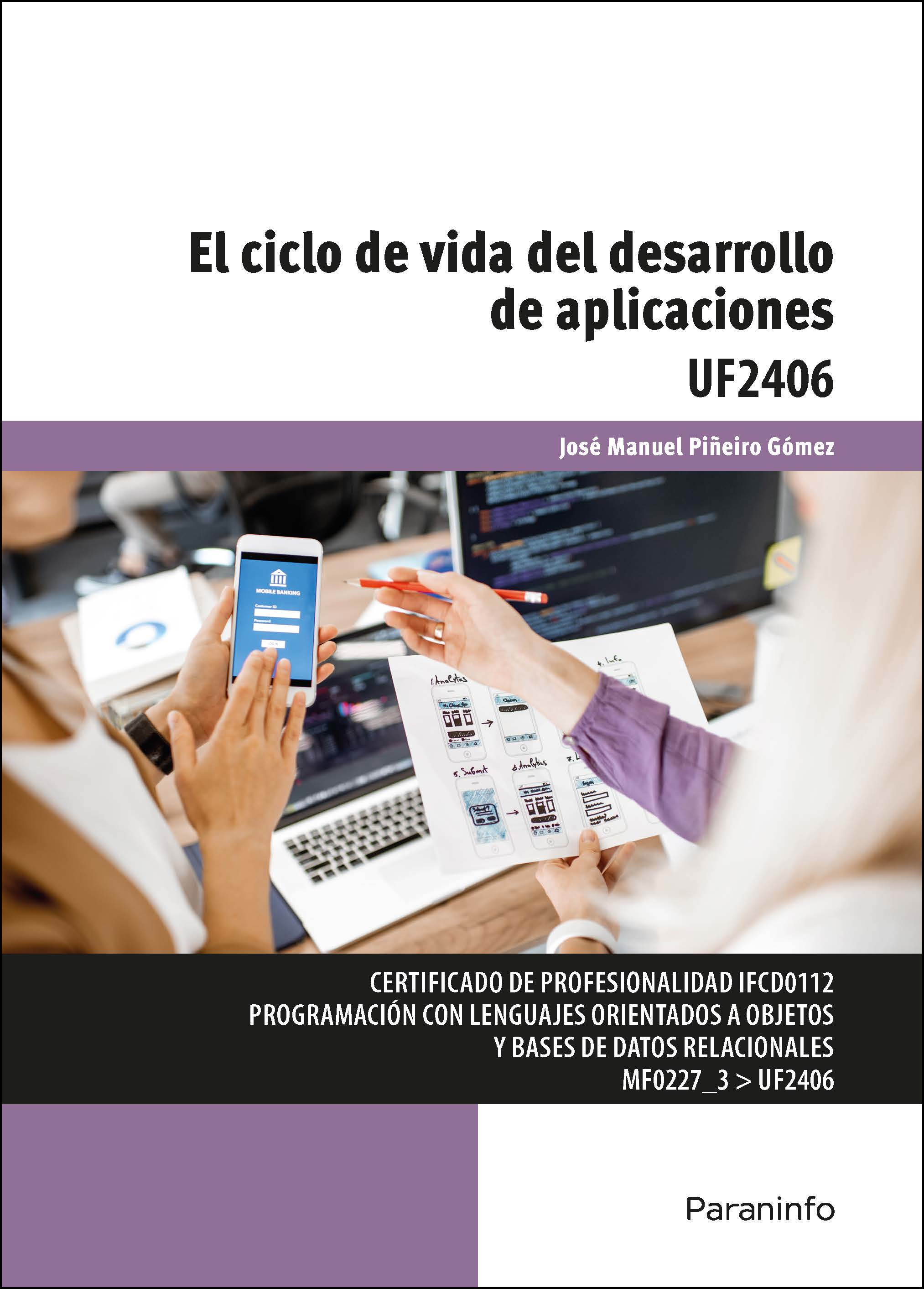 El ciclo de vida del desarrollo de aplicaciones