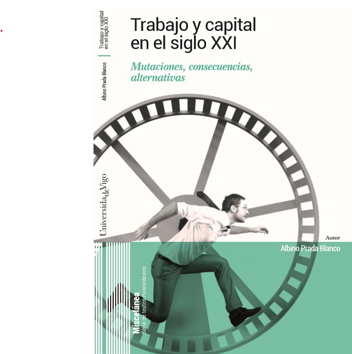 Trabajo y capital en el siglo XXI