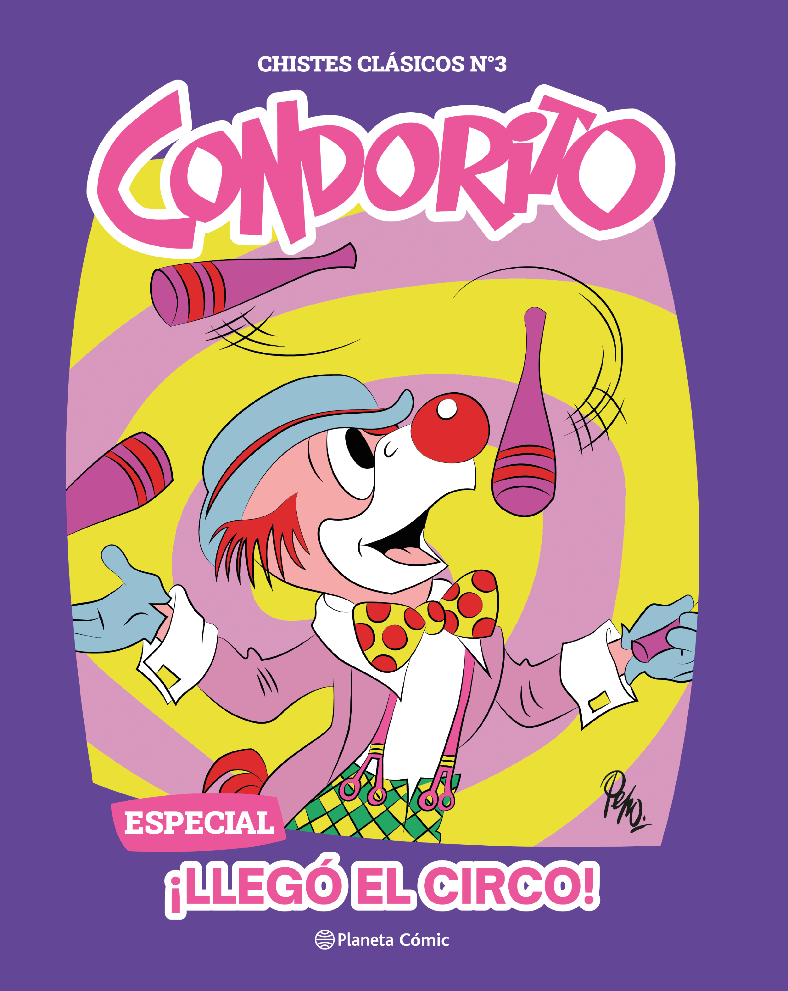 Condorito 3. ¡Llegó el circo!