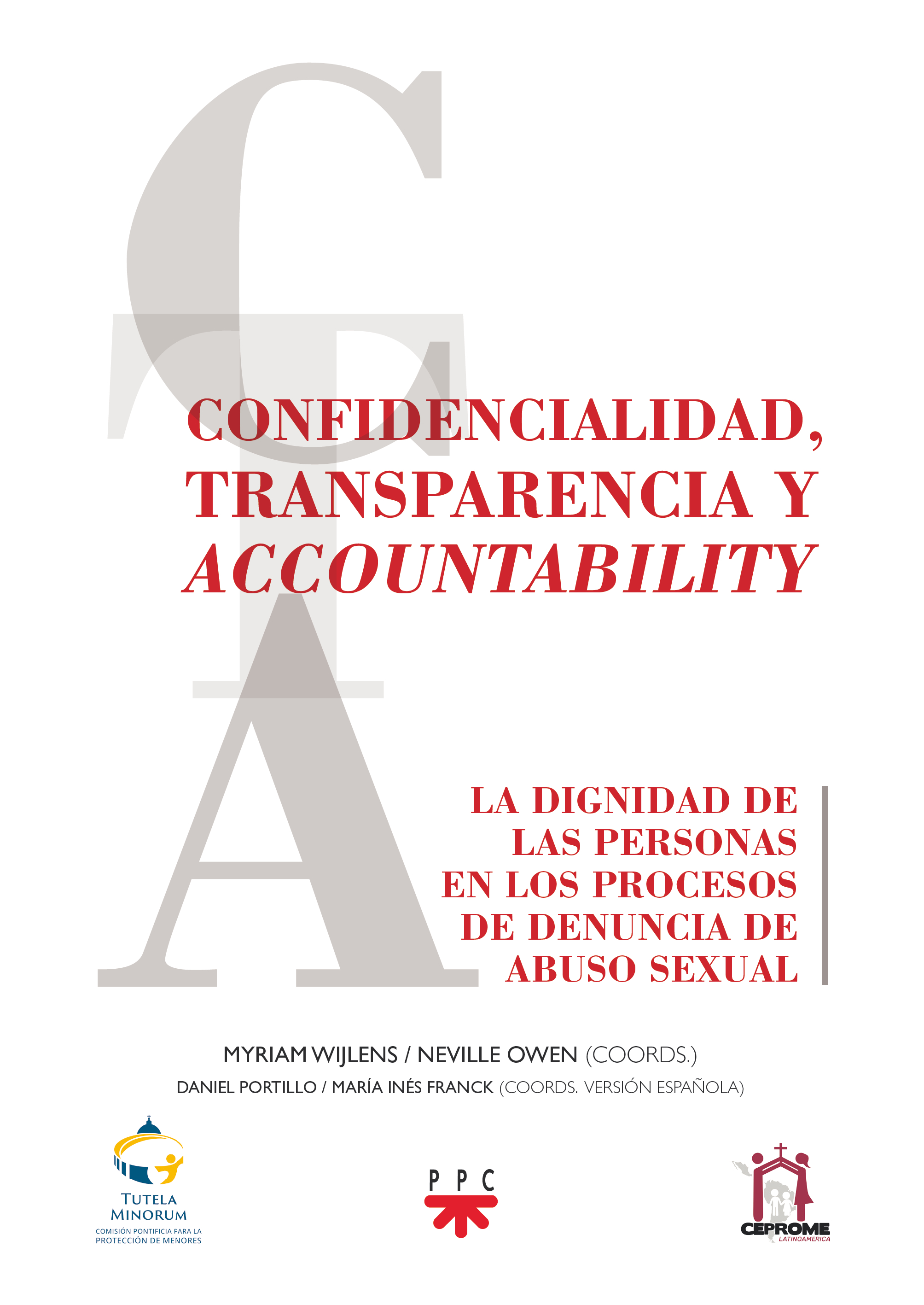 Confidencialidad, transparencia y accountability