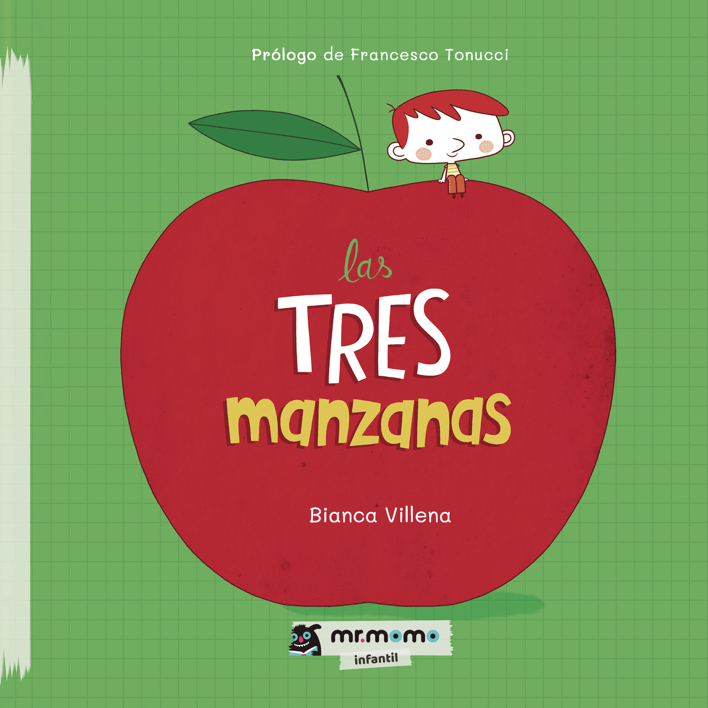 Las tres manzanas Tapa Blanda