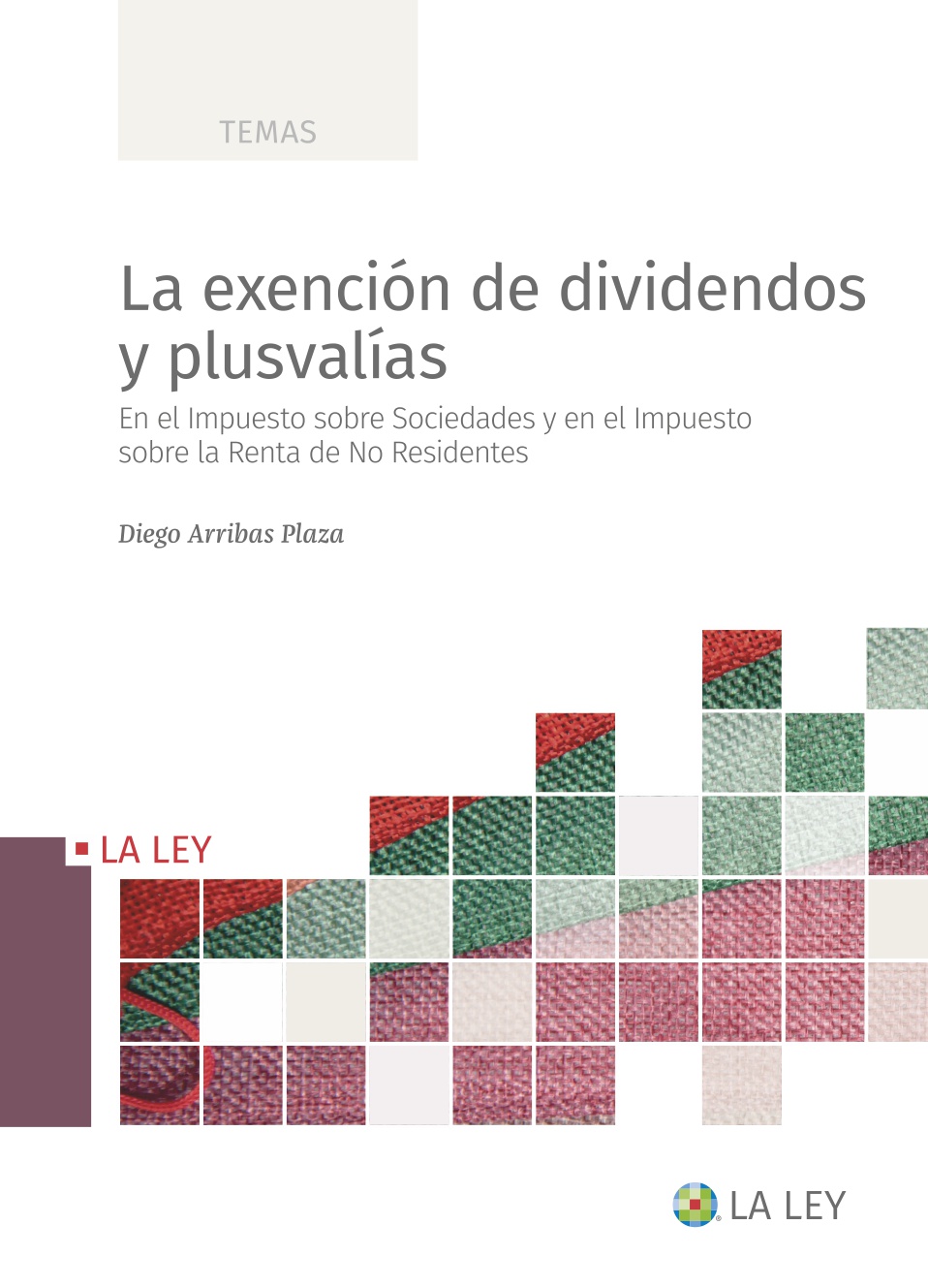 La exención de dividendos y plusvalías