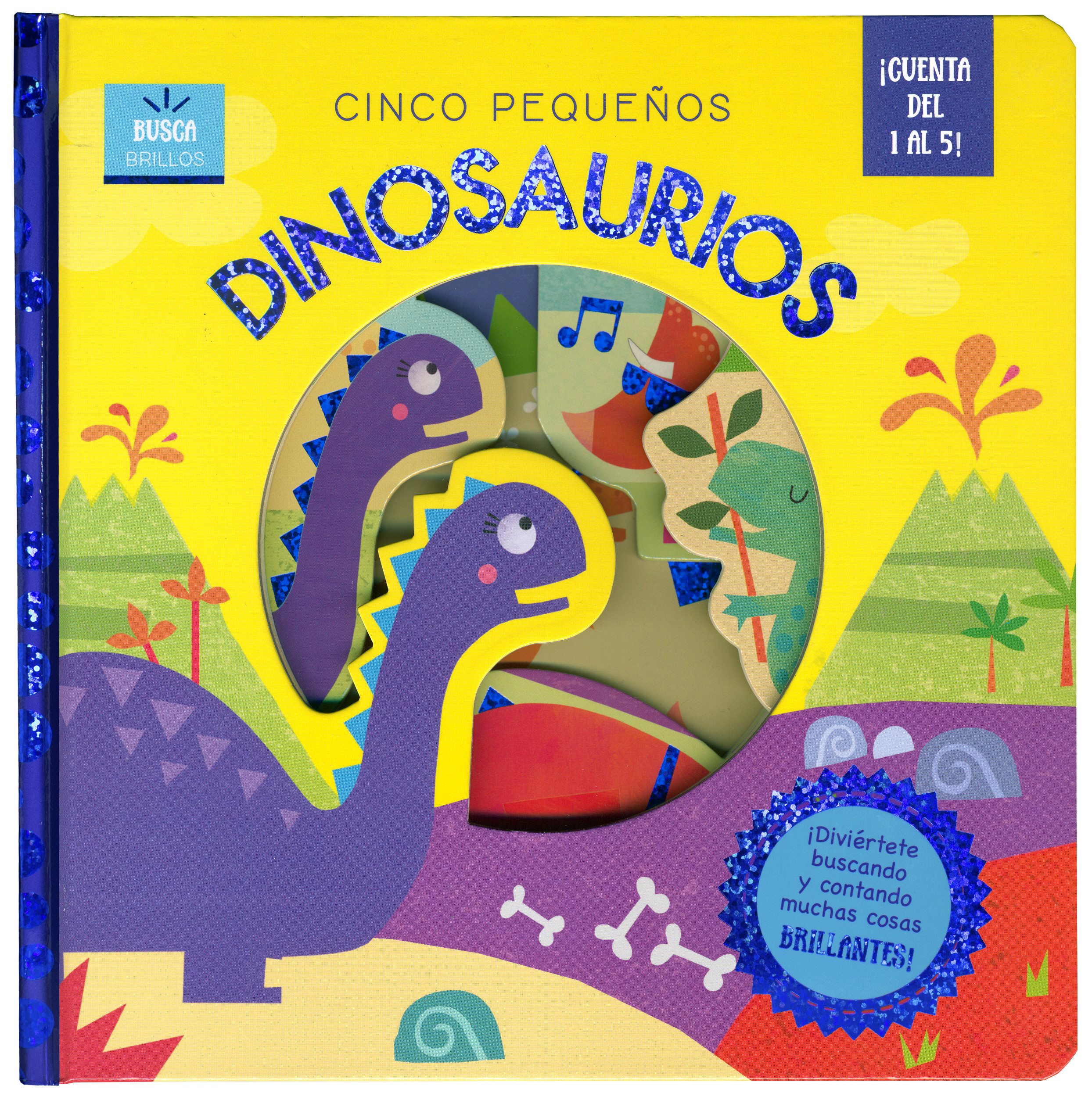 Busca Brillos: Cinco Pequeños Dinosaurios.
