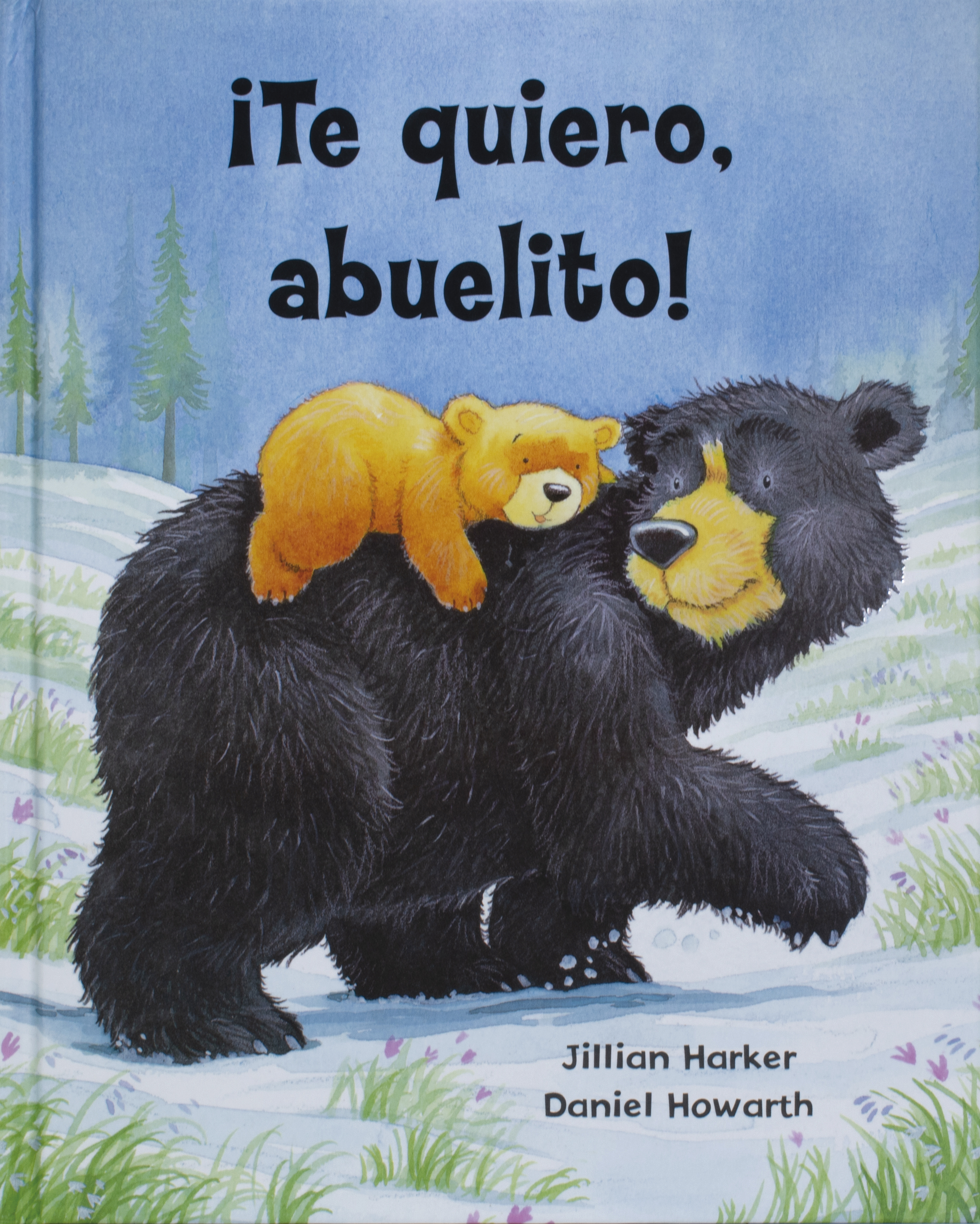 ¡Te Quiero, Abuelito!