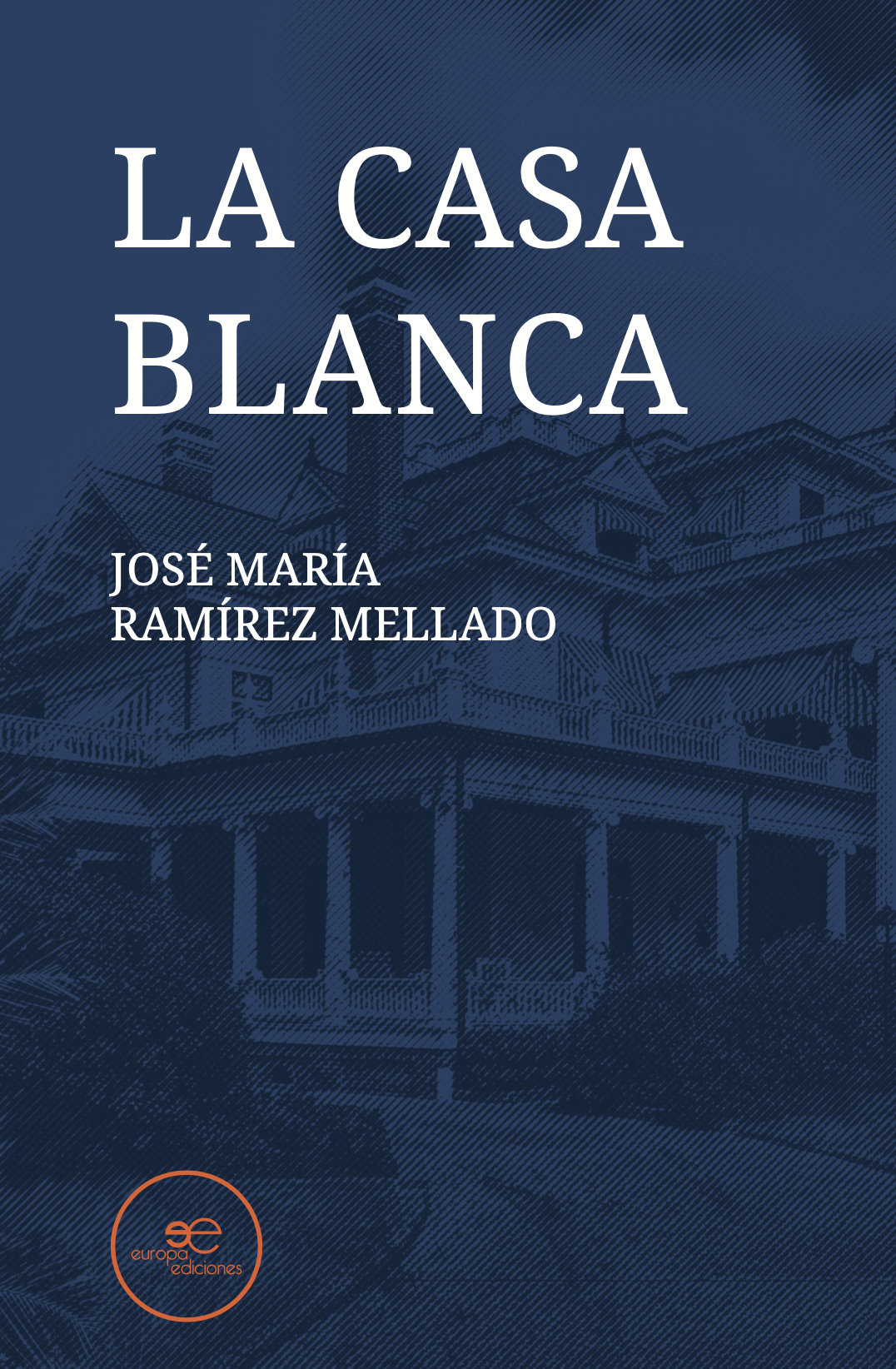 LA CASA BLANCA