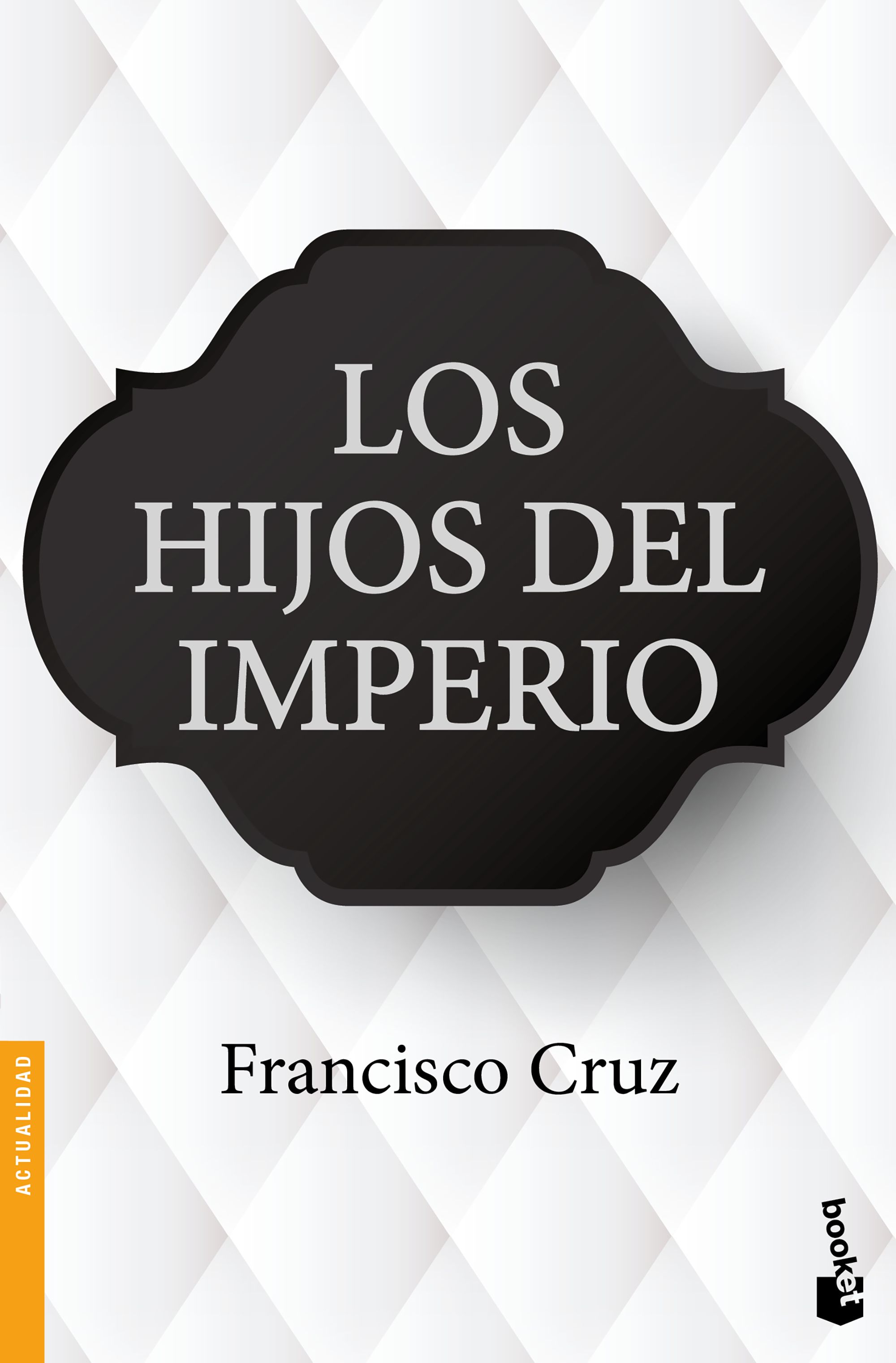 Los hijos del imperio