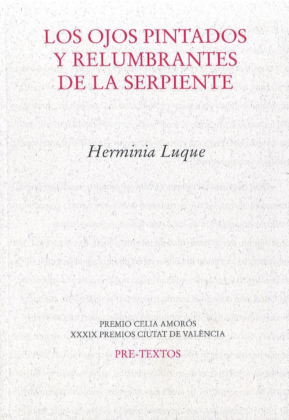 Los ojos pintados y relumbrantes de la serpiente