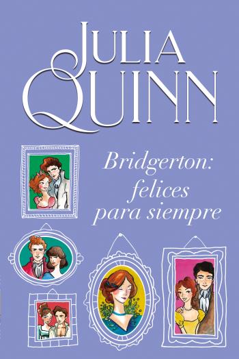Bridgerton (9): Felices para siempre