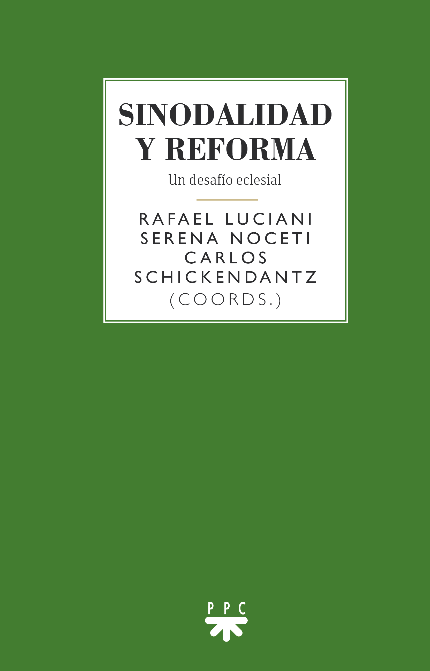 SINODALIDAD Y REFORMA